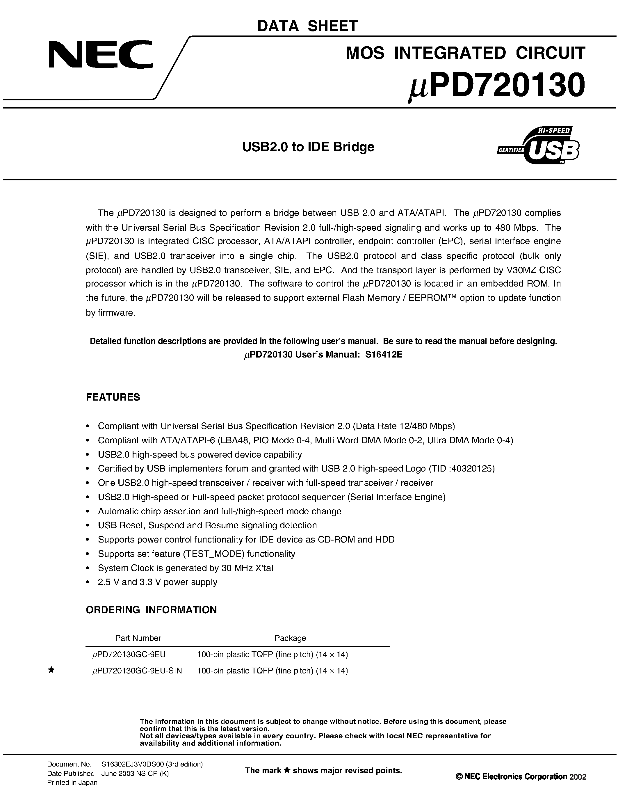 Datasheet UPD720130 page 1 Datasheet UPD720130 - USB2.0 to IDE Bridge page 1