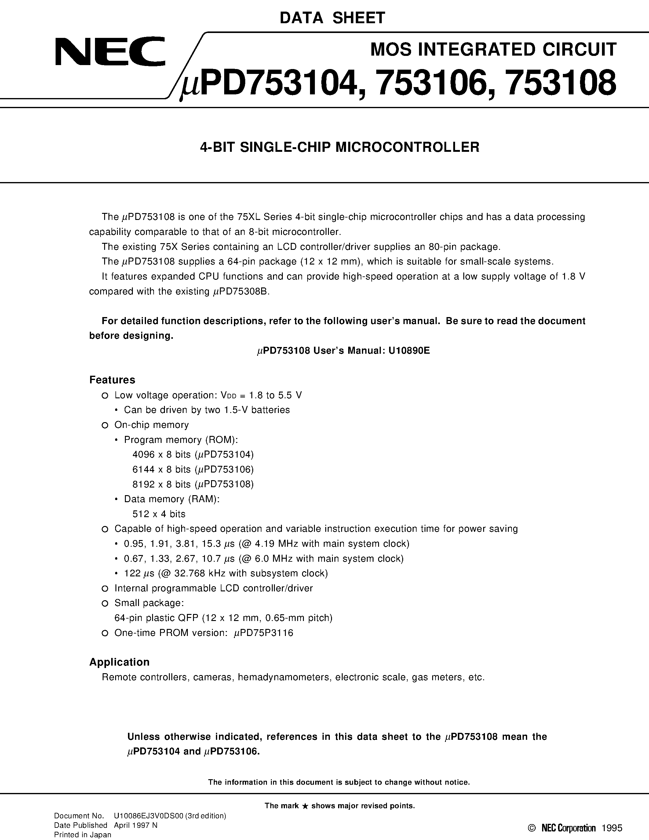 Datasheet UPD753104GK page 1 Datasheet UPD753104GK - 4-BIT SINGLE-CHIP MICROCONTROLLER page 1
