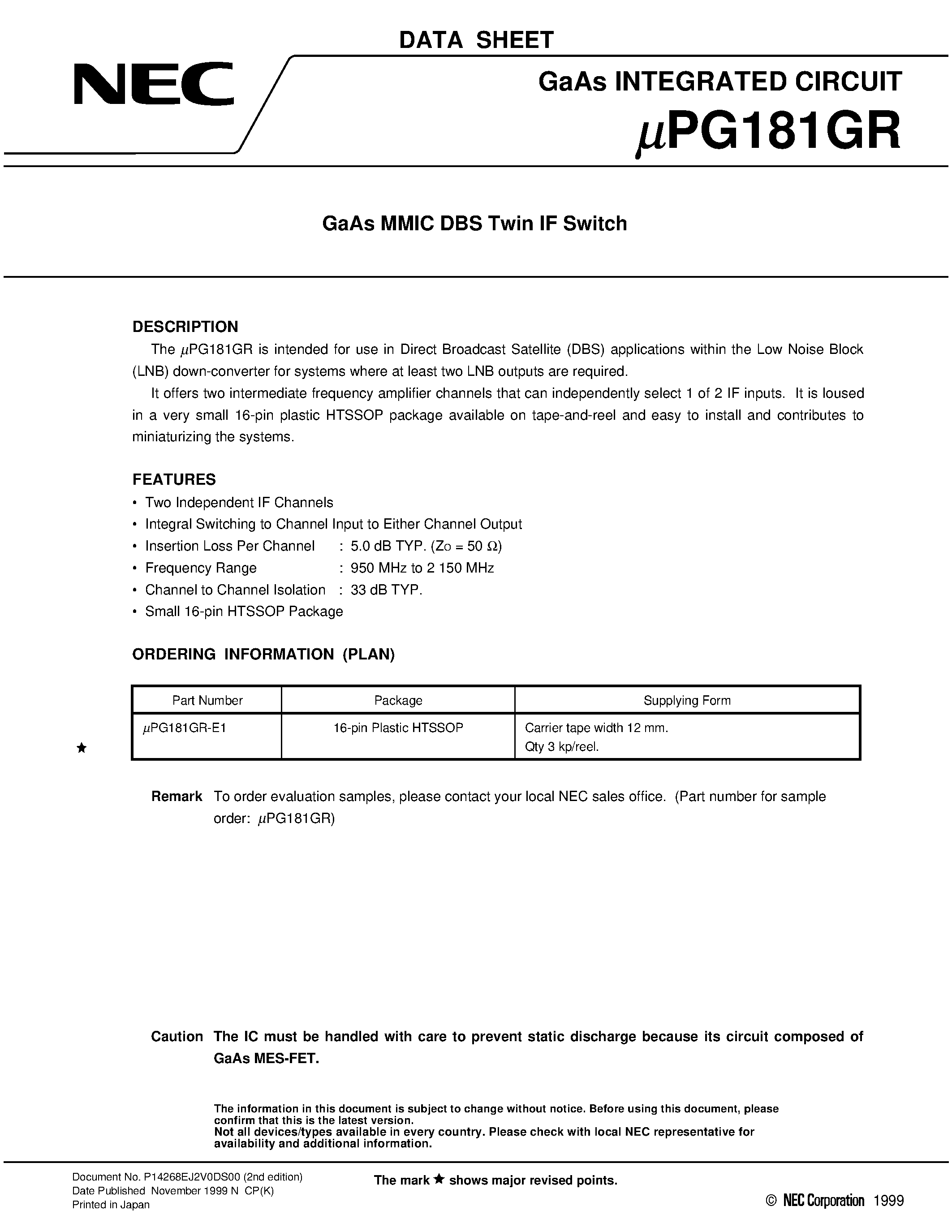 Datasheet UPG181GR-E1 page 1 Datasheet UPG181GR-E1 - GaAs MMIC DBS Twin IF Switch page 1
