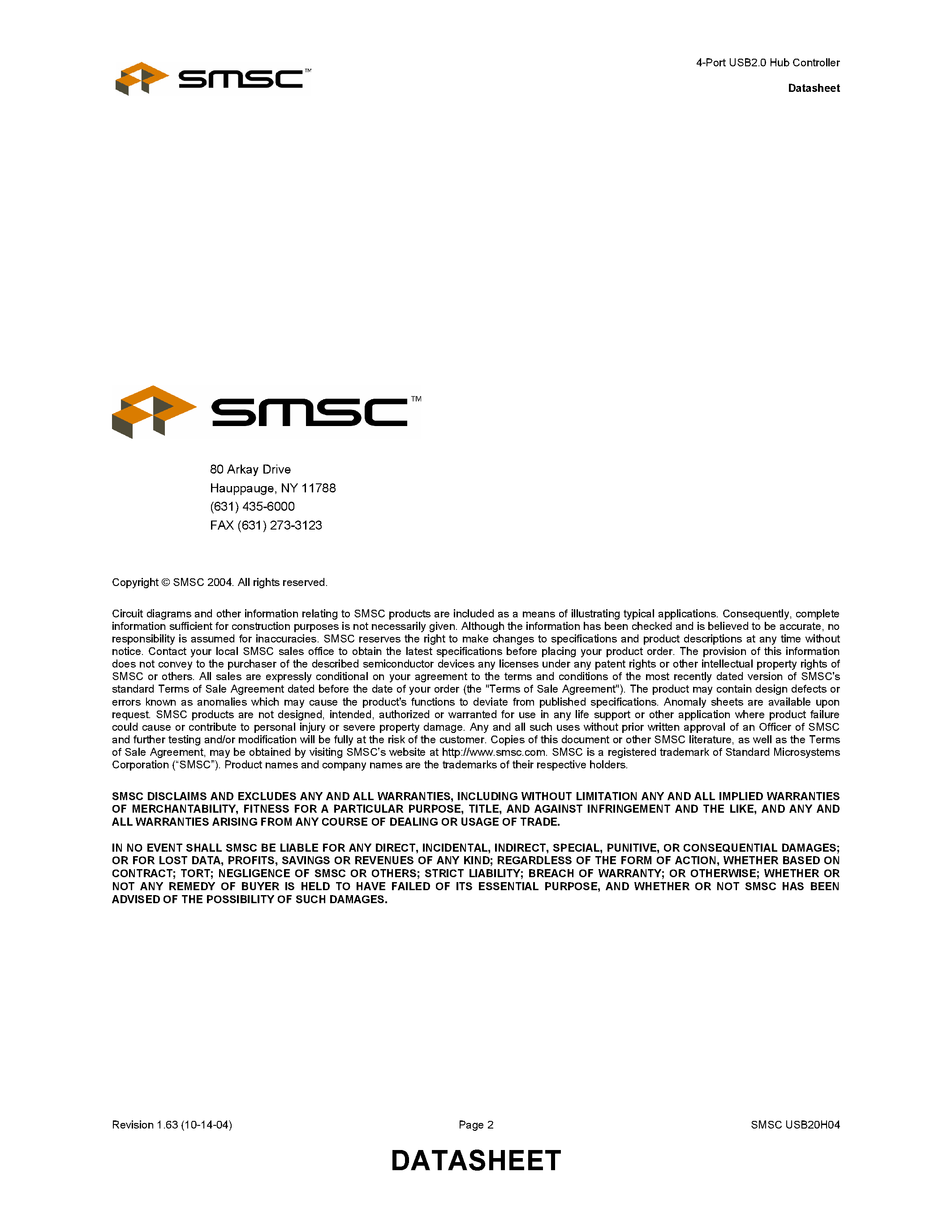 Datasheet USB20H04 page 2 Datasheet USB20H04 - 4-PORT USB2.0 HUB CONTROLLER page 2