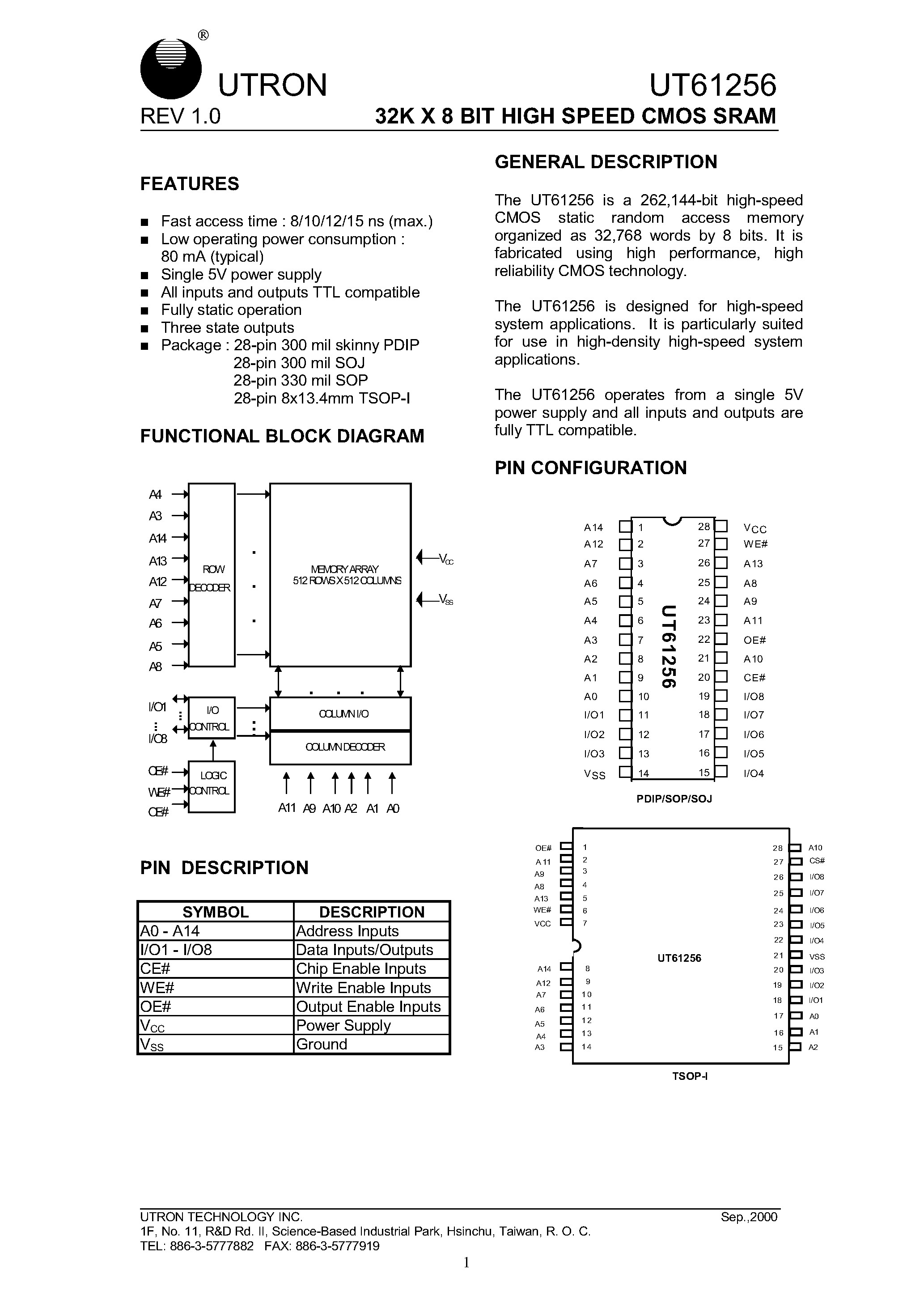 Даташит на микросхему UT61256SC-12 страница 1 Даташит UT61256SC-12 - 32K X 8 BIT HIGH SPEED CMOS SRAM страница 1