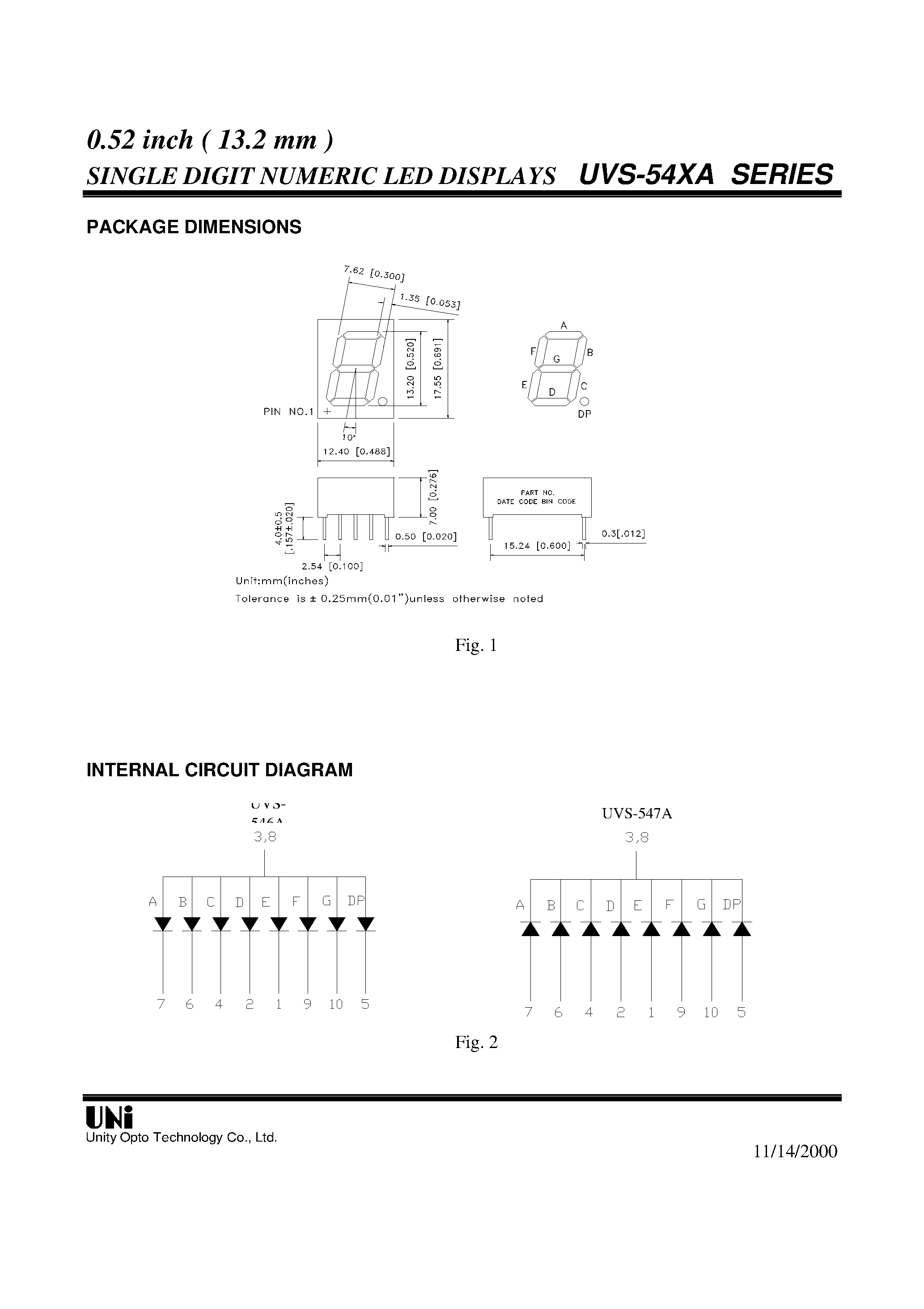 Datasheet UVS-546A page 2 Datasheet UVS-546A - 0.52 inch ( 13.2 mm ) SINGLE DIGIT NUMERIC LED DISPLAYS page 2