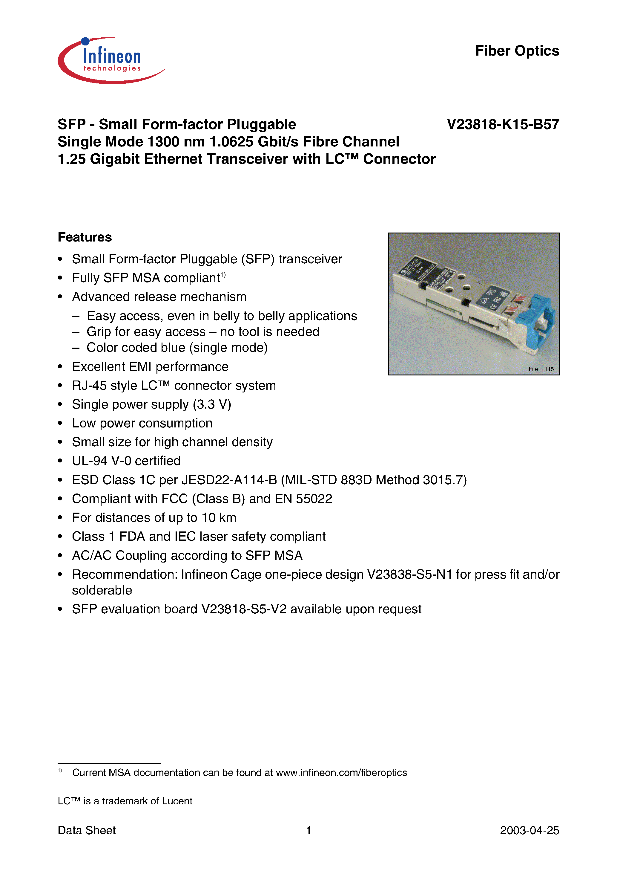 Datasheet V23818-K15-B57 - SFP - Small Form-factor Pluggable Single Mode 1300 nm 1.0625 Gbit/s Fibre Channel 1.25 Gigabit Ethernet Transceiver with LC Connector page 1