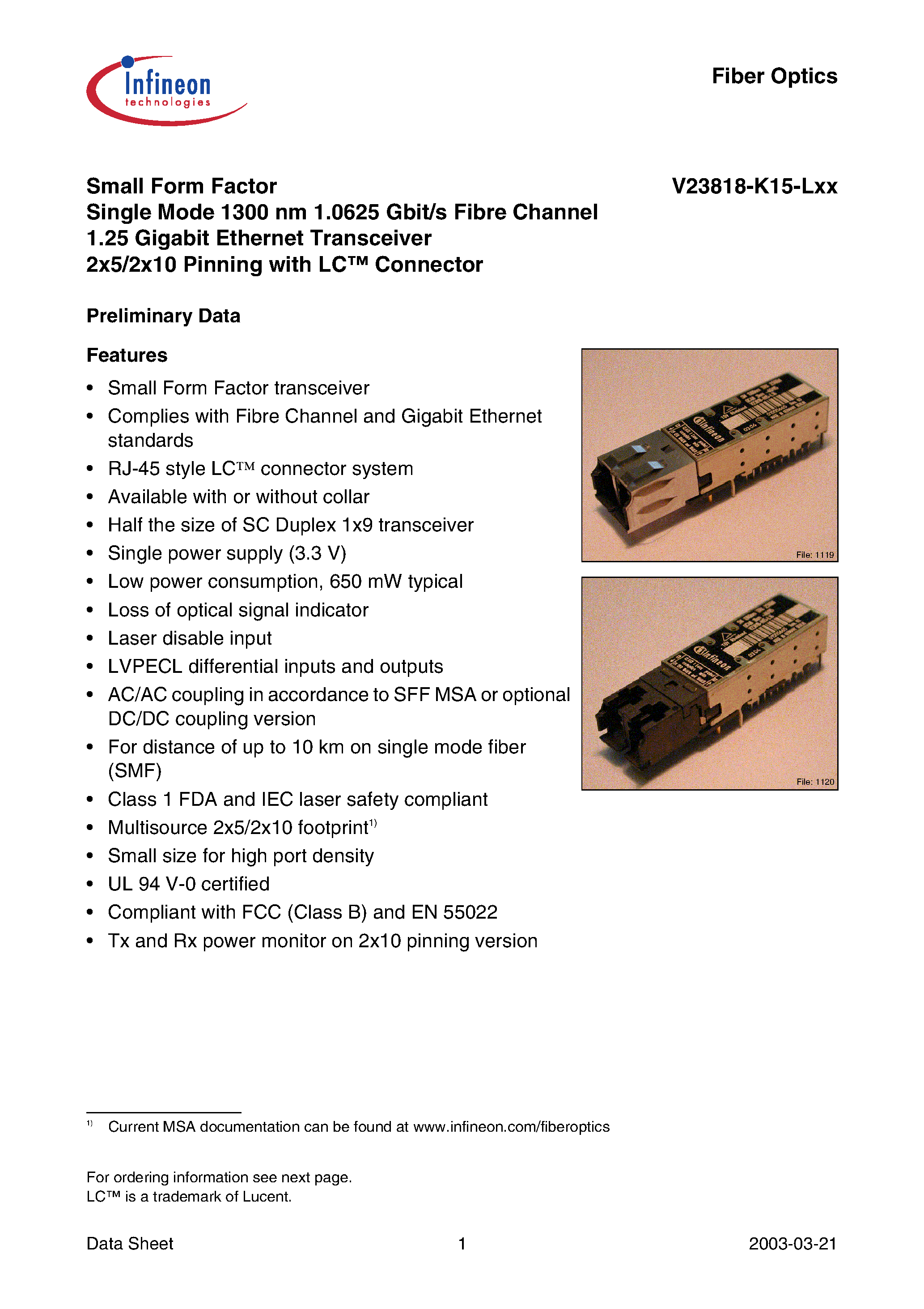 Datasheet V23818-K15-L36 - Small Form Factor Single Mode 1300 nm 1.0625 Gbit/s Fibre Channel 1.25 Gigabit Ethernet Transceiver 2x5/2x10 Pinning with LC Connector page 1