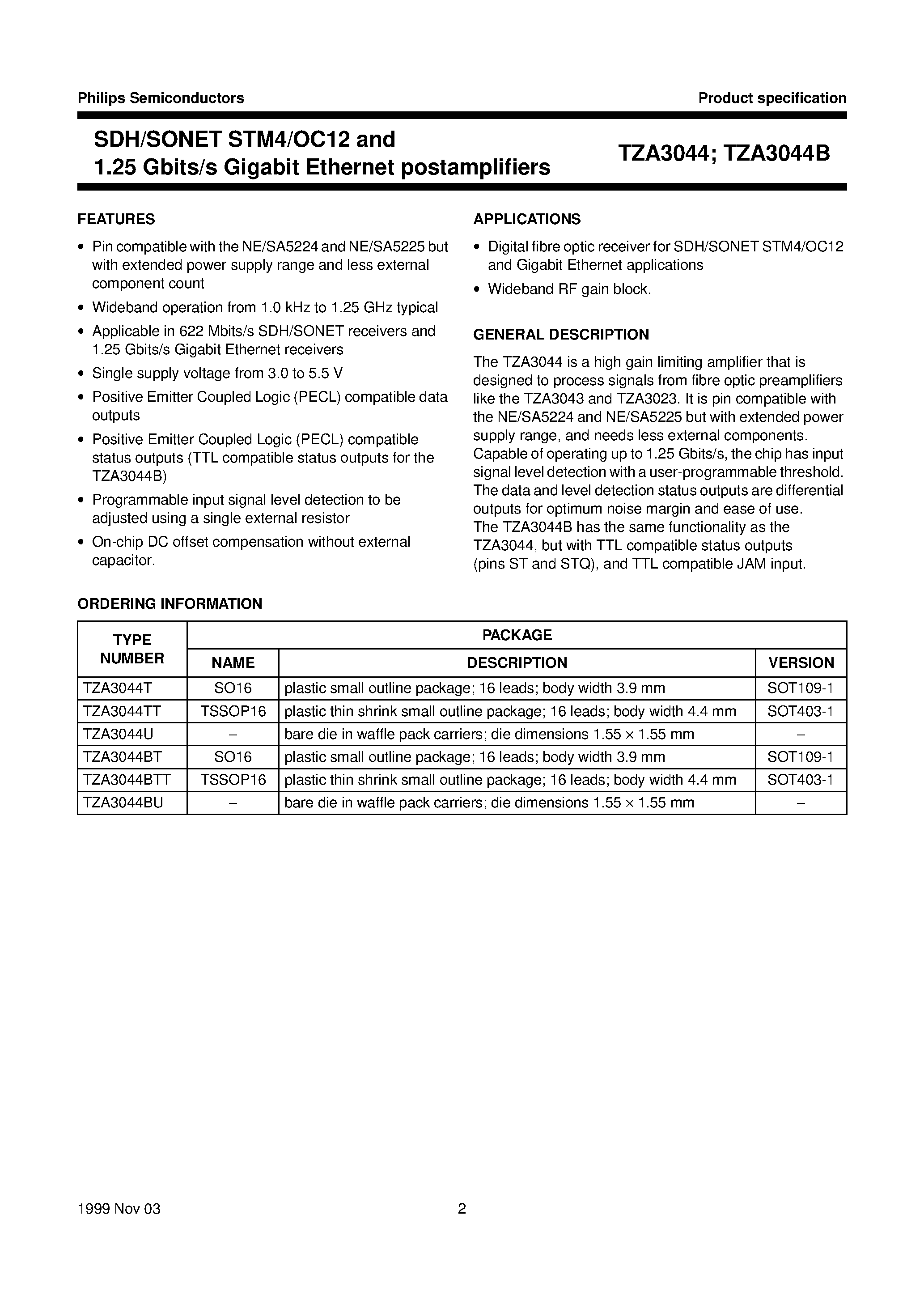 Datasheet TZA3044B page 2 Datasheet TZA3044B - SDH/SONET STM4/OC12 and 1.25 Gbits/s Gigabit Ethernet postamplifiers page 2
