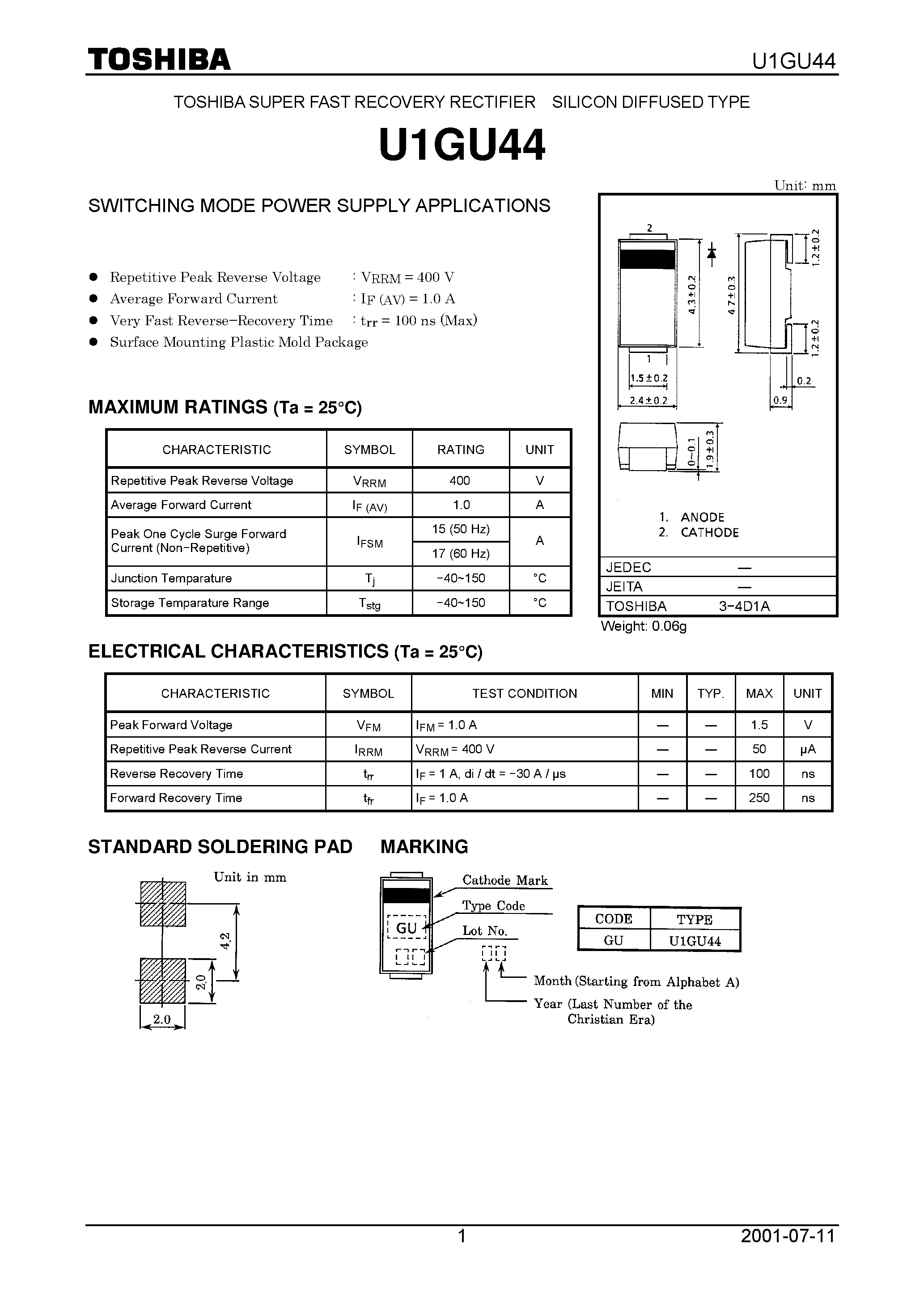 Datasheet U1GU44 page 1 Datasheet U1GU44 - TOSHIBA SUPER FAST RECOVERY RECTIFIER SILICON DIFFUSED TYPE page 1