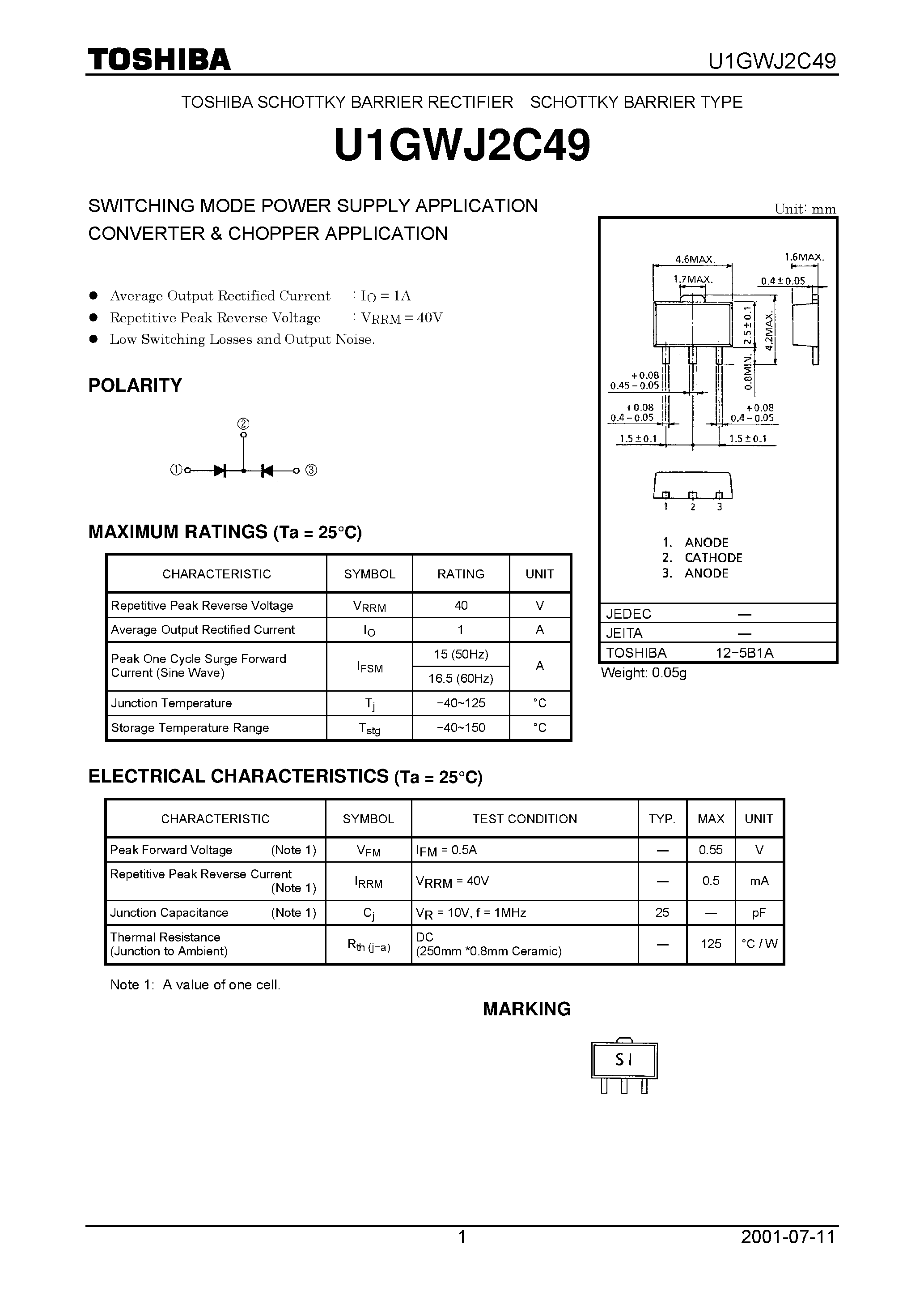 Datasheet U1GWJ2C49 page 1 Datasheet U1GWJ2C49 - TOSHIBA SCHOTTKY BARRIER RECTIFIER SCHOTTKY BARRIER TYPE page 1