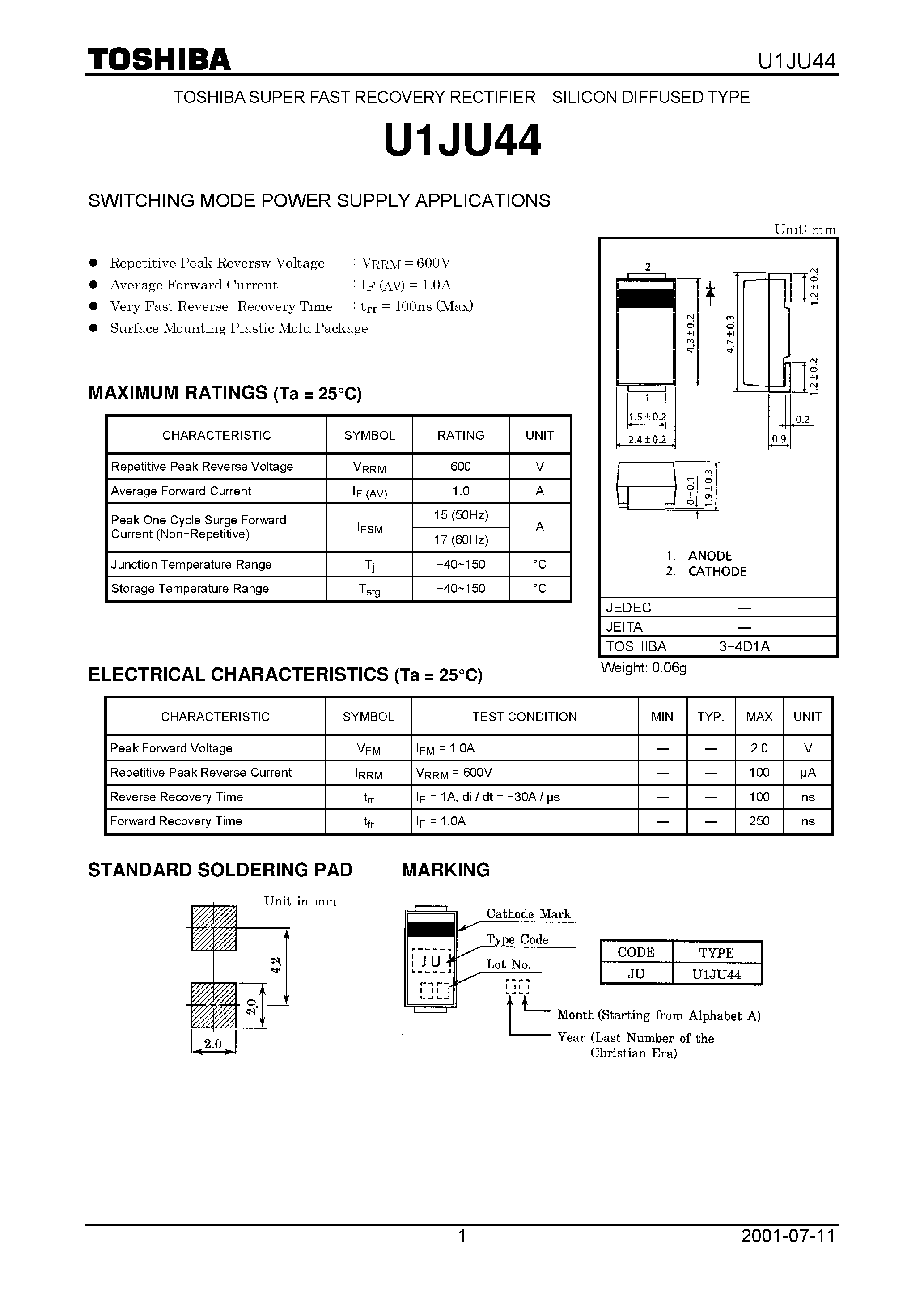 Datasheet U1JU44 page 1 Datasheet U1JU44 - TOSHIBA SUPER FAST RECOVERY RECTIFIER SILICON DIFFUSED TYPE page 1