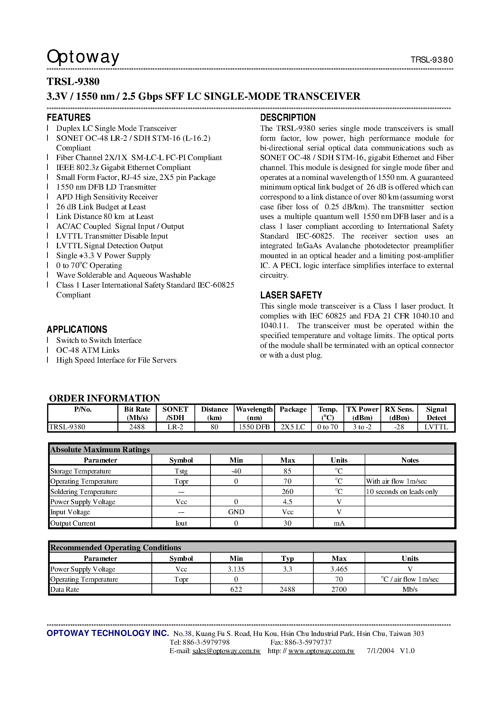 Datasheet TRSL-9380 page 1 Datasheet TRSL-9380 - 3.3V / 1550 nm / 2.5 Gbps SFF LC SINGLE-MODE TRANSCEIVER page 1