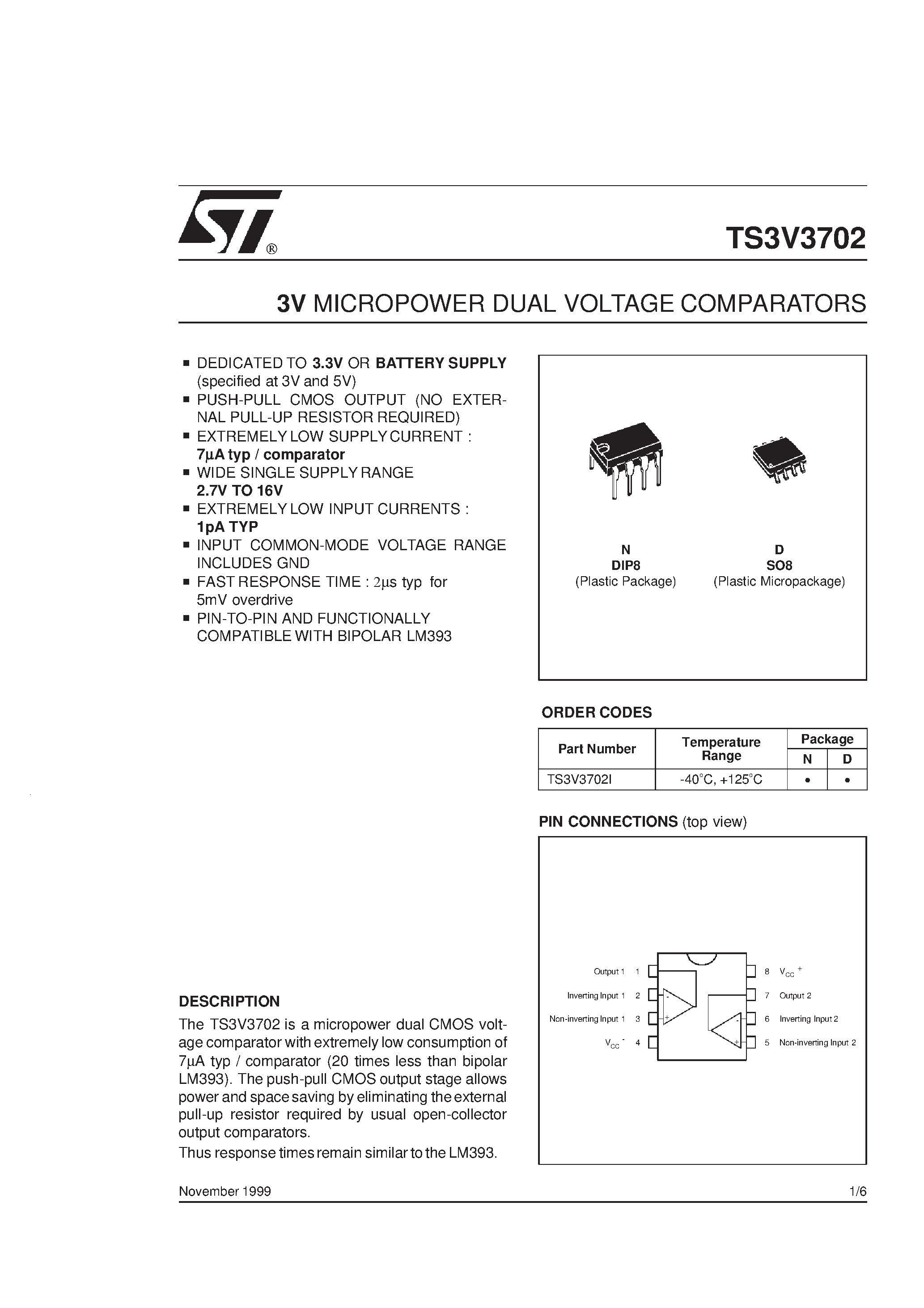 Даташит TS3V3702I - 3V MICROPOWER DUAL VOLTAGE COMPARATORS страница 1