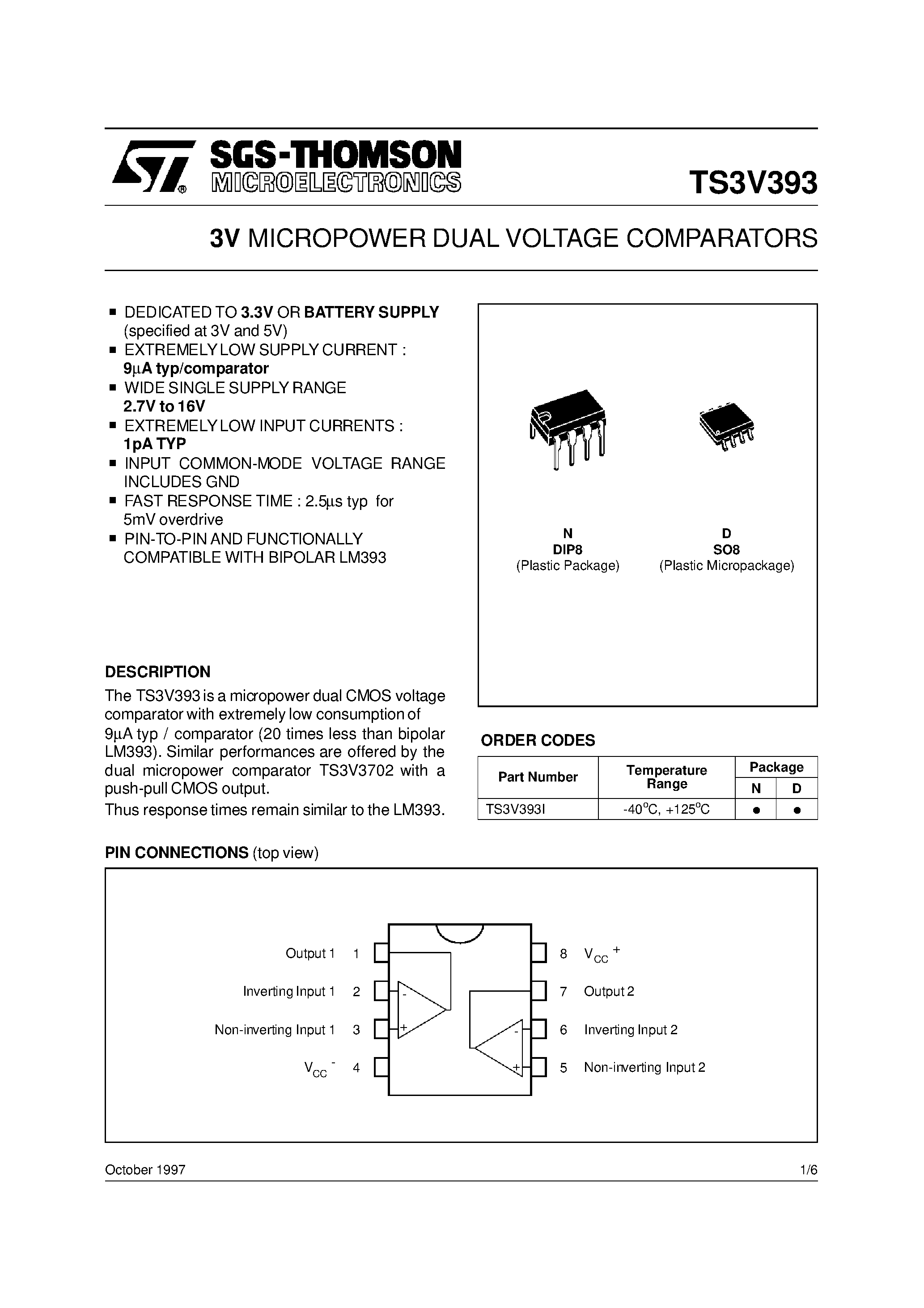 Datasheet TS3V393I page 1 Datasheet TS3V393I - 3V MICROPOWER DUAL VOLTAGE COMPARATORS page 1