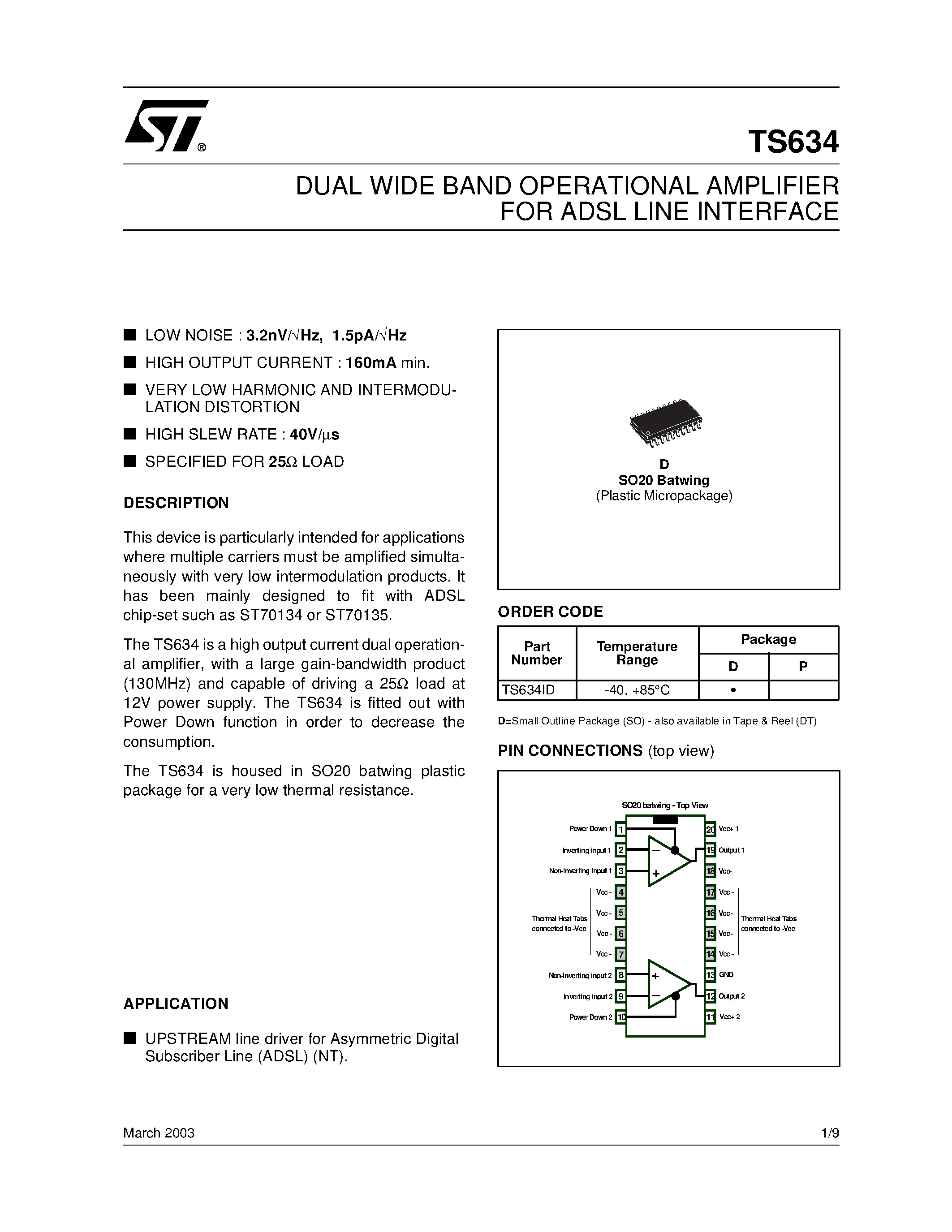 Даташит TS634D - DUAL WIDE BAND OPERATIONAL AMPLIFIER FOR ADSL LINE INTERFACE страница 1