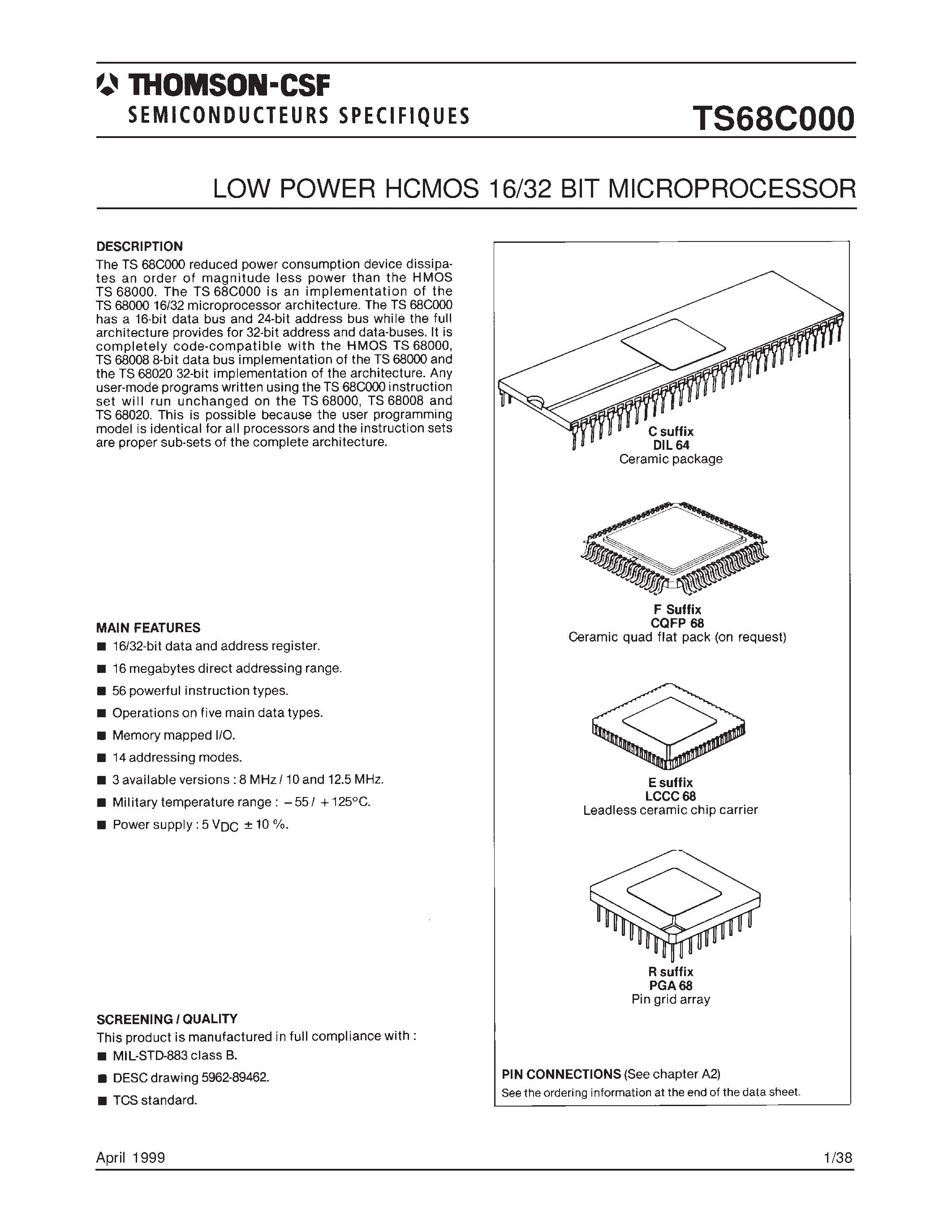 Даташит на микросхему TS68C000DESC01YAA страница 1 Даташит TS68C000DESC01YAA - LOW POWER HCMOS 16/32 BIT MICROPROCESSOR страница 1