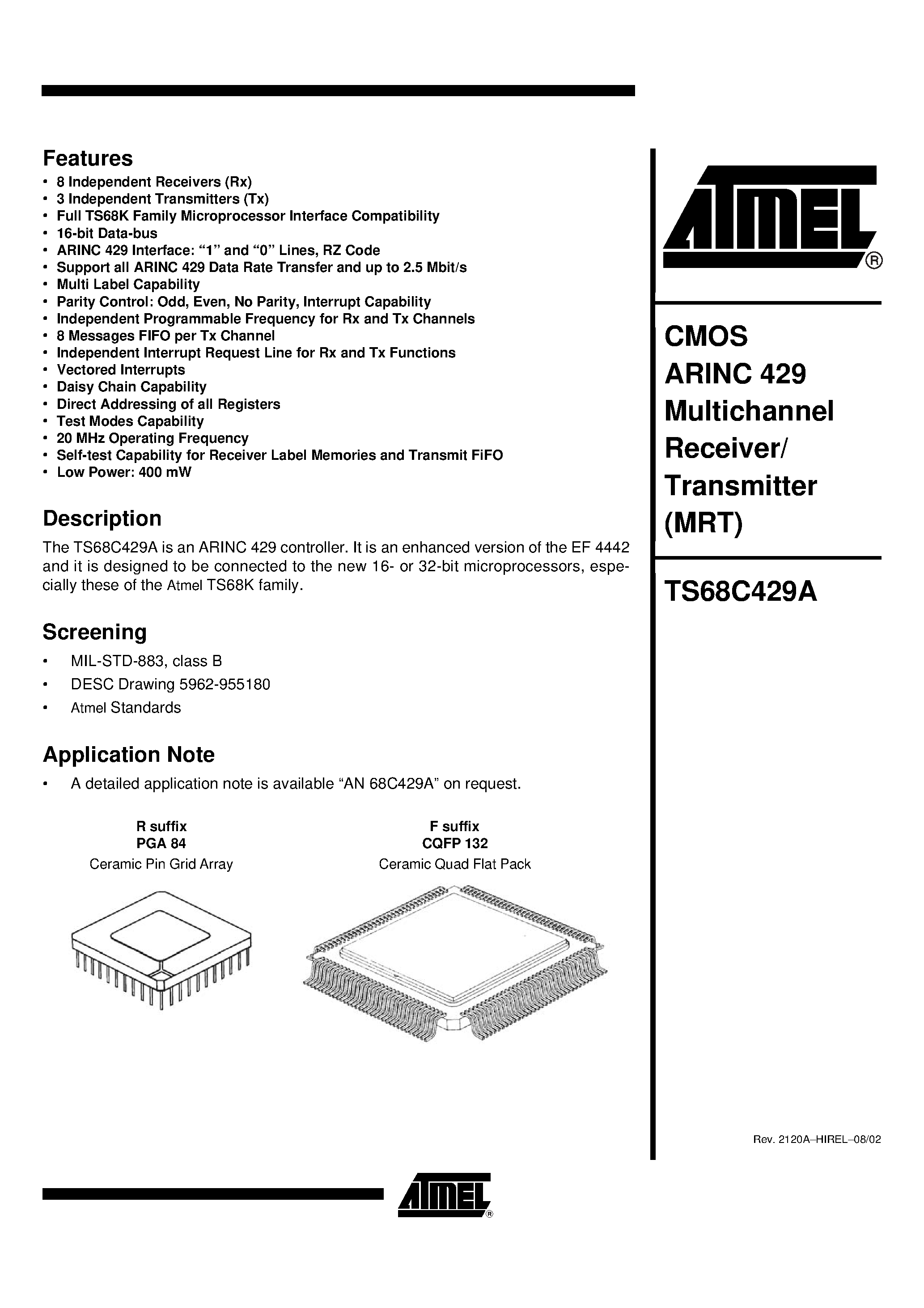 Datasheet TS68C429AVR1B/C page 1 Datasheet TS68C429AVR1B/C - CMOS ARINC 429 Multichannel Receiver/ Transmitter MRT page 1