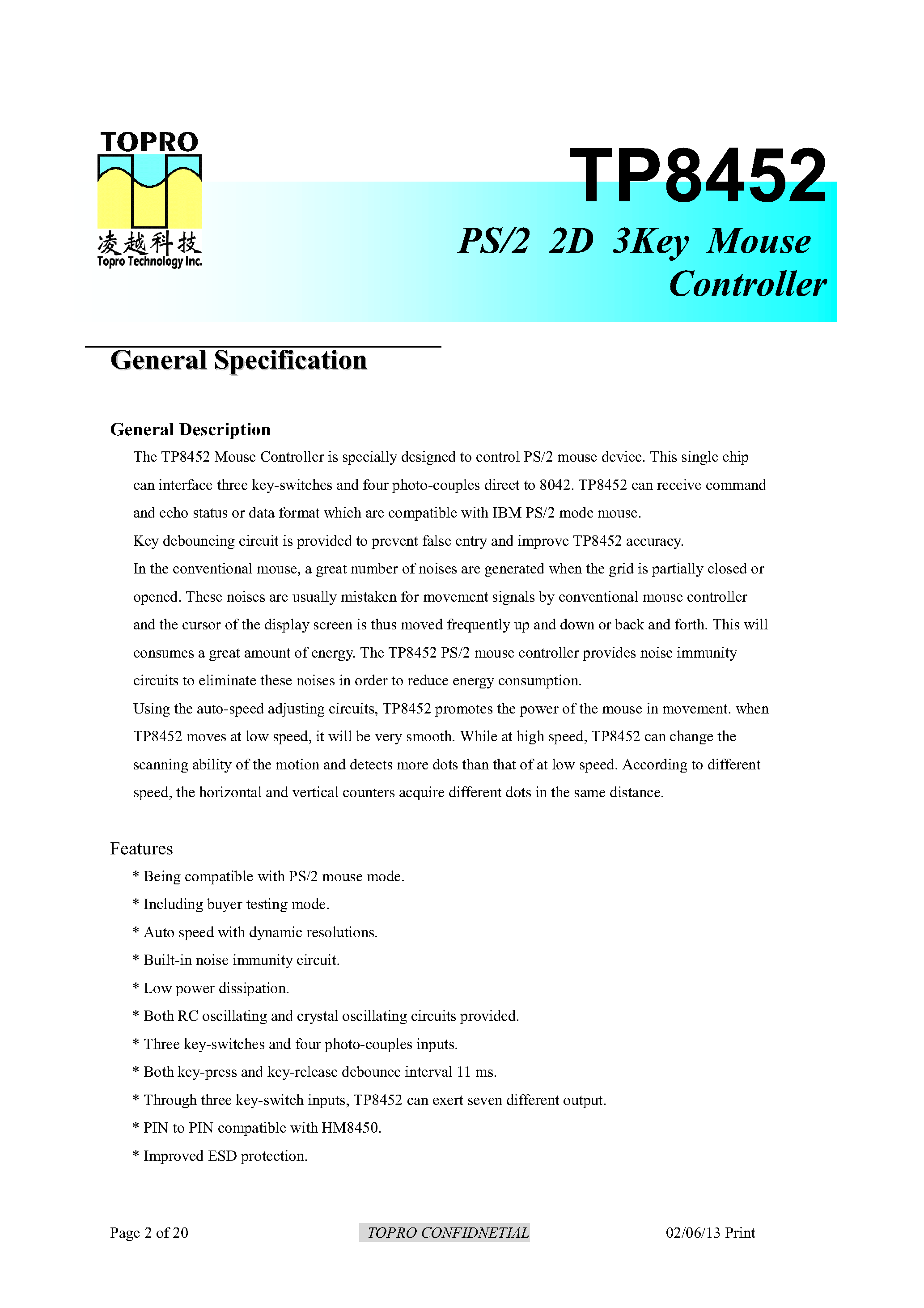 Datasheet TP8452 page 2 Datasheet TP8452 - PS/2 2D 3KEY MOUSE CONTROLLER page 2