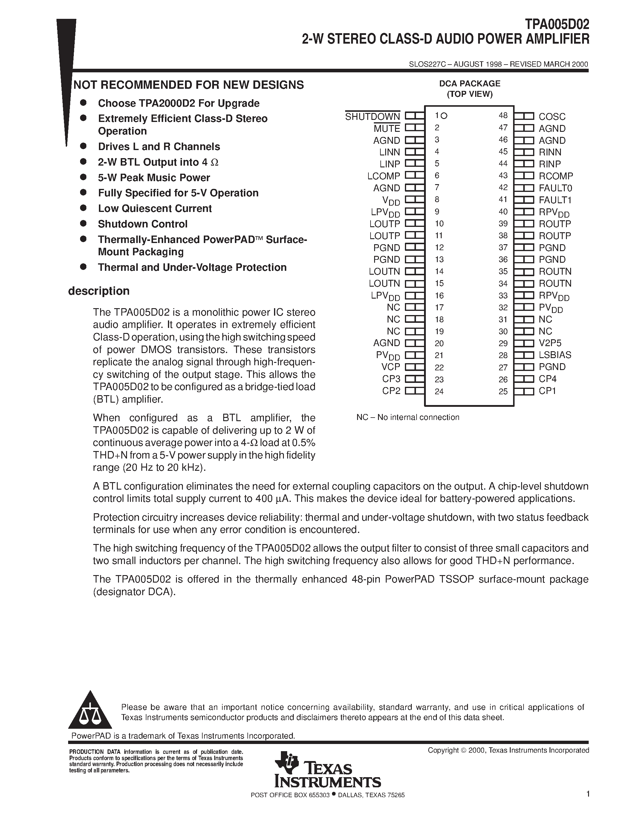 Datasheet TPA005D02 page 1 Datasheet TPA005D02 - 2-W STEREO CLASS-D AUDIO POWER AMPLIFIER page 1