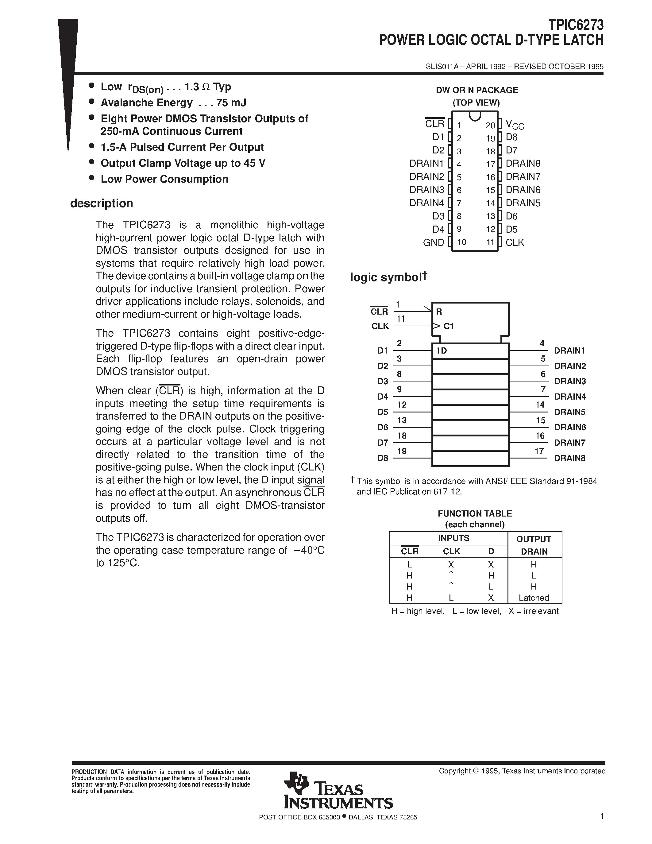 Даташит на микросхему TPIC6273N страница 1 Даташит TPIC6273N - POWER LOGIC OCTAL D-TYPE LATCH страница 1