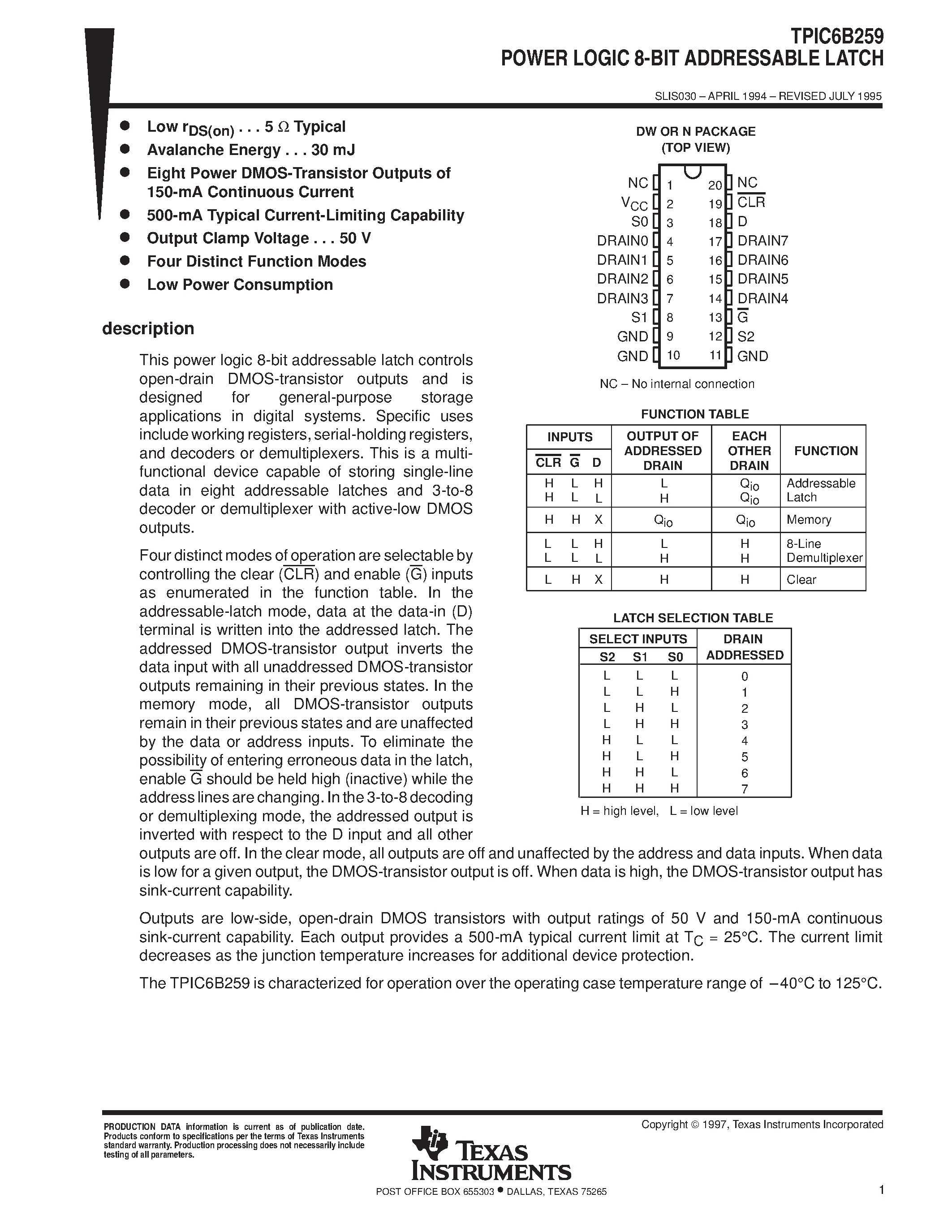 Даташит на микросхему TPIC6B259DW страница 1 Даташит TPIC6B259DW - POWER LOGIC 8-BIT ADDRESSABLE LATCH страница 1