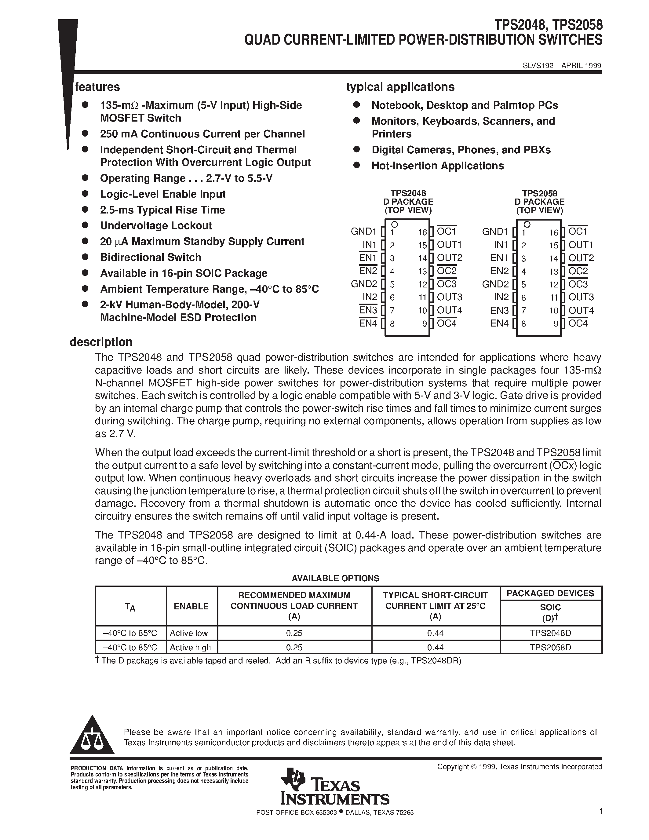 Даташит на микросхему TPS2048 страница 1 Даташит TPS2048 - QUAD CURRENT-LIMITED POWER-DISTRIBUTION SWITCHES страница 1