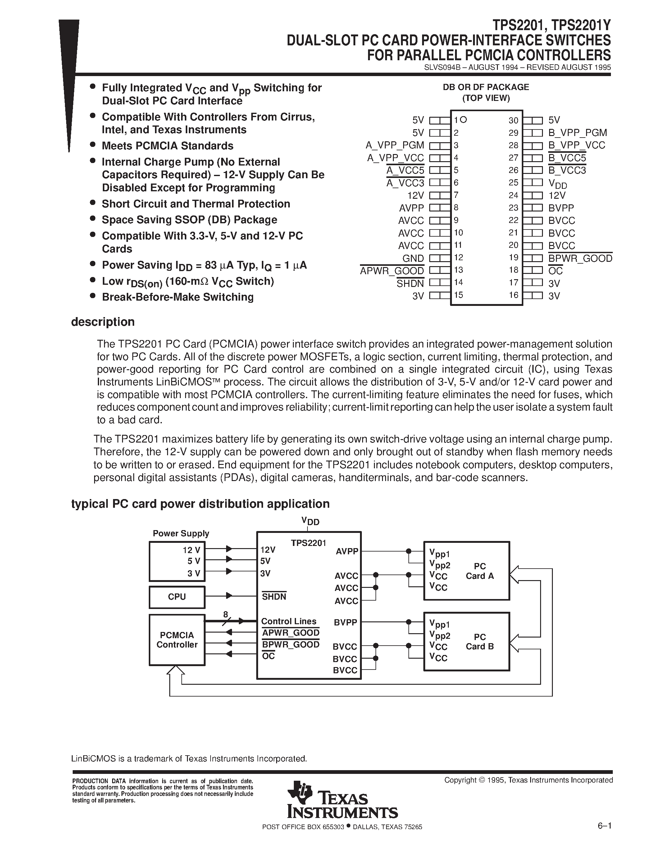 Даташит на микросхему TPS2201 страница 1 Даташит TPS2201 - DUAL-SLOT PC CARD POWER-INTERFACE SWITCHES FOR PARALLEL PCMCIA CONTROLLERS страница 1