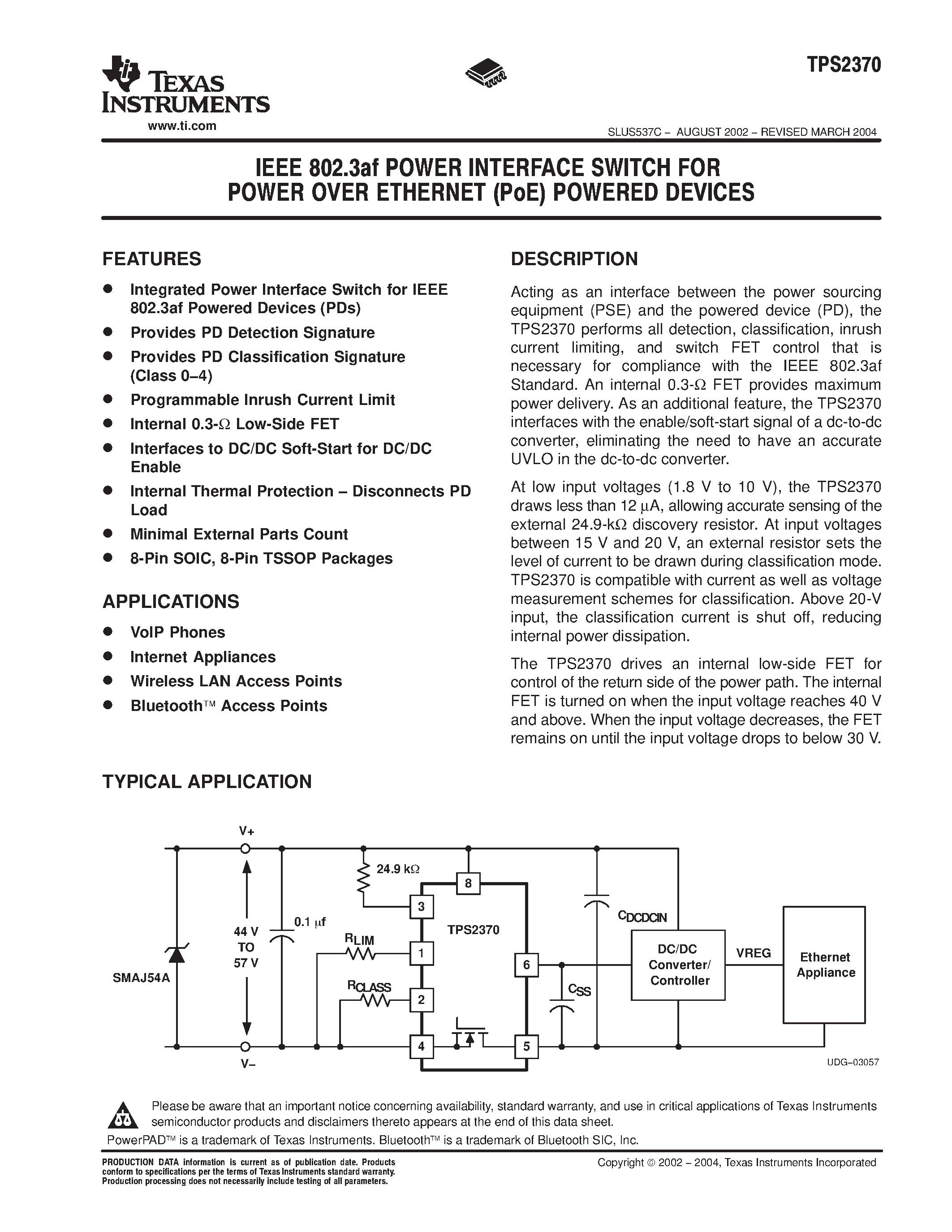 Datasheet TPS2370D - IEEE 802.3af POWER INTERFACE SWITCH FOR POWER OVER ETHERNET(PoE) POWERED DEVICES page 1