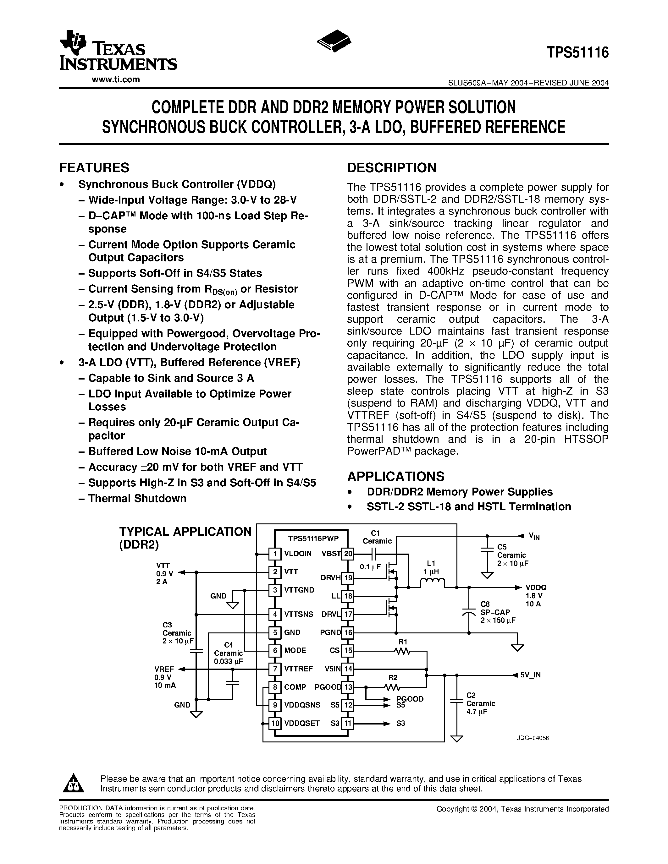 Datasheet TPS51116 - COMPLETE DDR AND DDR2 MEMORY POWER SOLUTION SYNCHRONOUS BUCK CONTROLLER/ 3-A LDO/ BUFFERED REFERENCE page 1