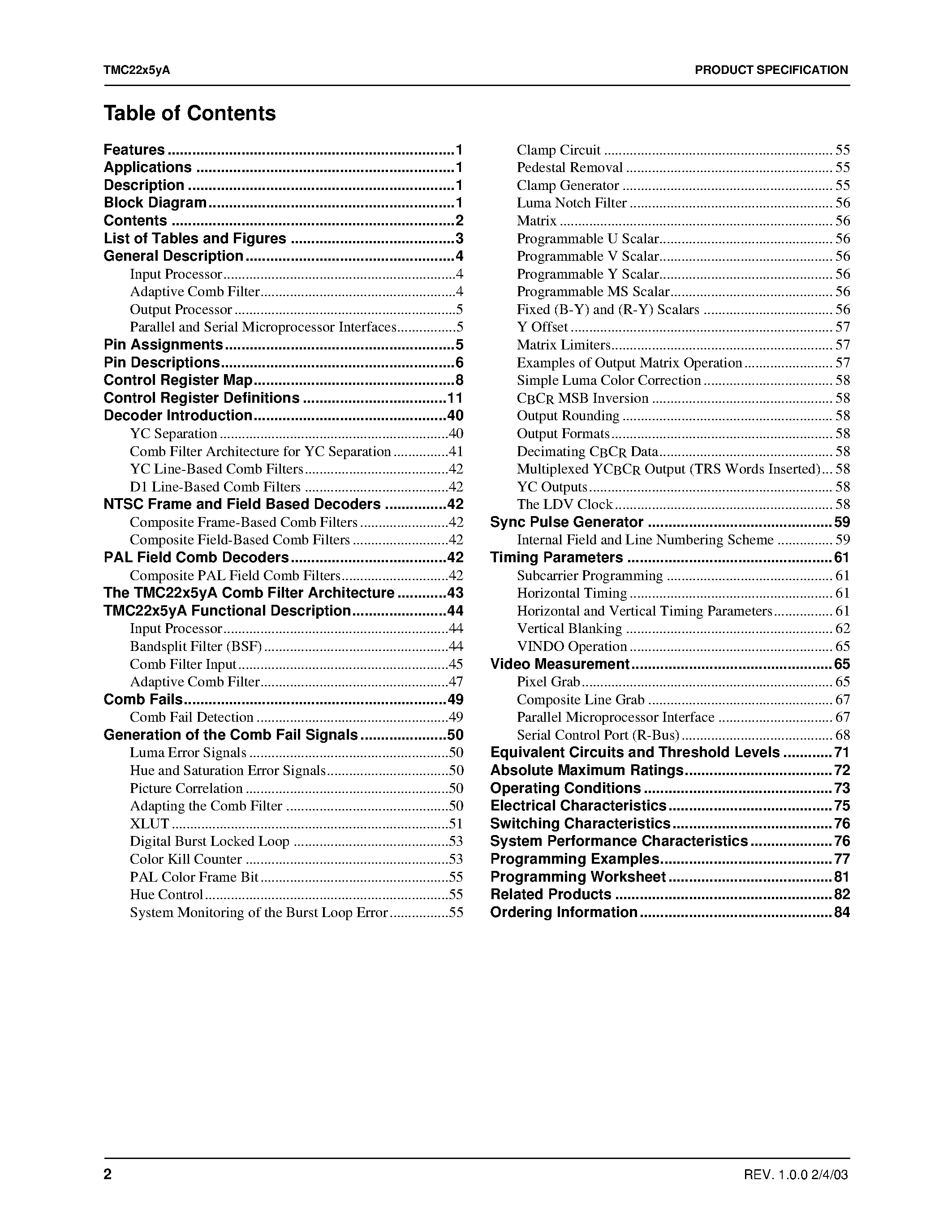 Даташит TMC22153AKHC - Multistandard Digital Video Decoder Three-Line Adaptive Comb Decoder Family/ 8 & 10 bit страница 2