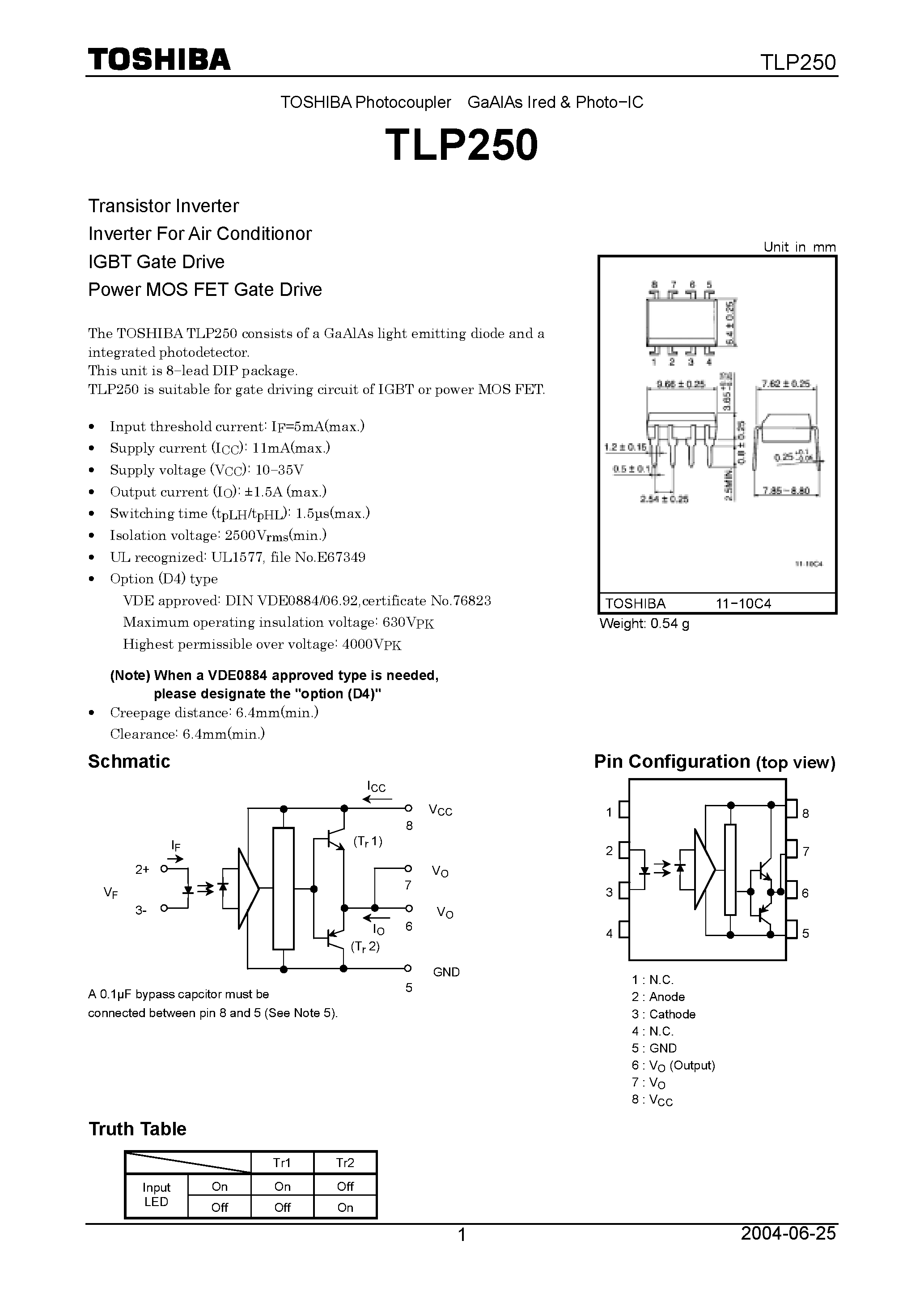 Datasheet TLP250 - TRANSISTOR INVERTER FOR AIR CONDITIONOR IGBT GATE DRIVE POWER MOS FET GATE DRIVE page 1