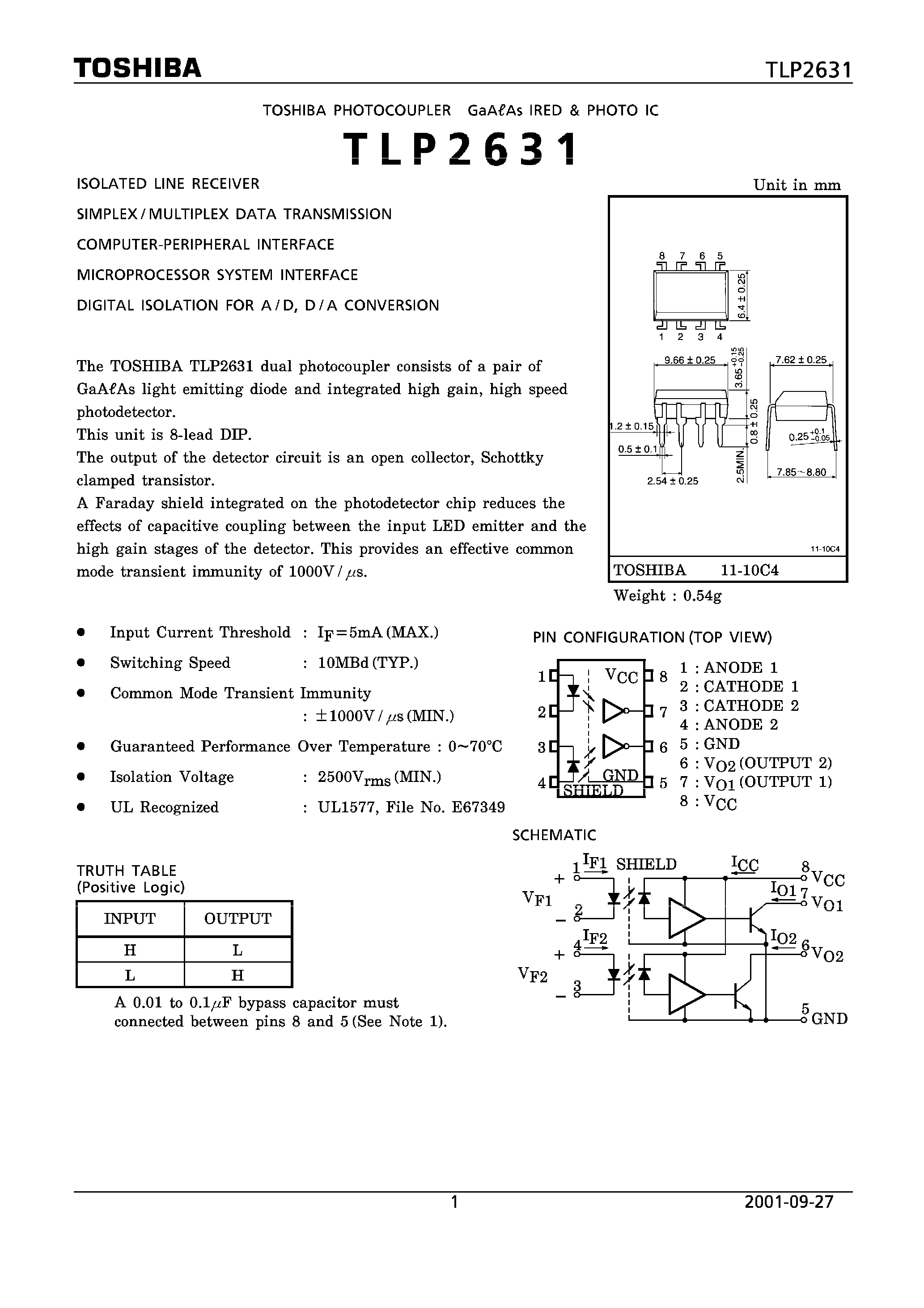 Datasheet TLP2631 page 1 Datasheet TLP2631 - ISOLATED LINE RECEIVER SIMPLEX/MULTIPLEX DATA TRANSMISSON page 1