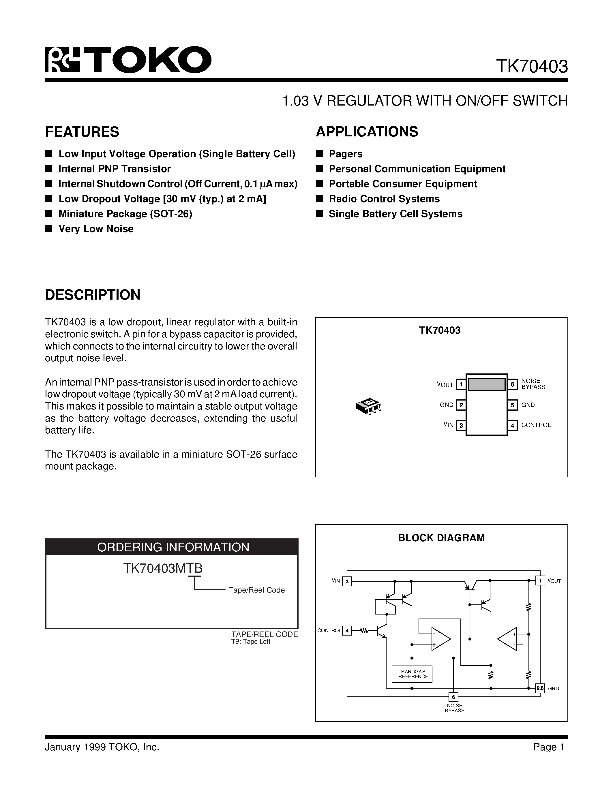 Даташит TK70403 - 1.03 V REGULATOR WITH ON/OFF SWITCH страница 1