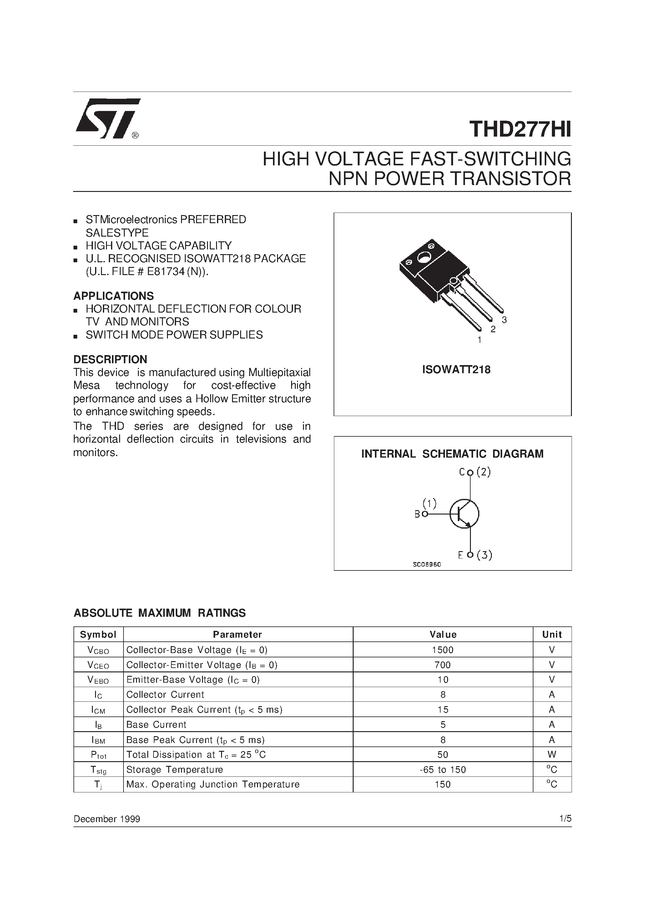 Datasheet THD277HI page 1 Datasheet THD277HI - HIGH VOLTAGE FAST-SWITCHING NPN POWER TRANSISTOR page 1