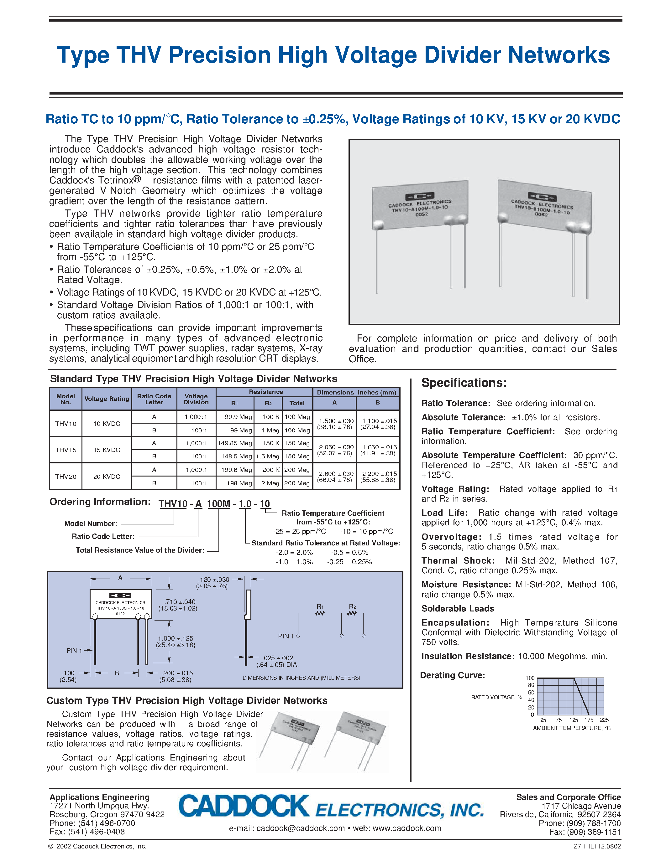 Datasheet THV10-A100M-1.0-10 page 1 Datasheet THV10-A100M-1.0-10 - Type THV Precision High Voltage Divider Networks page 1