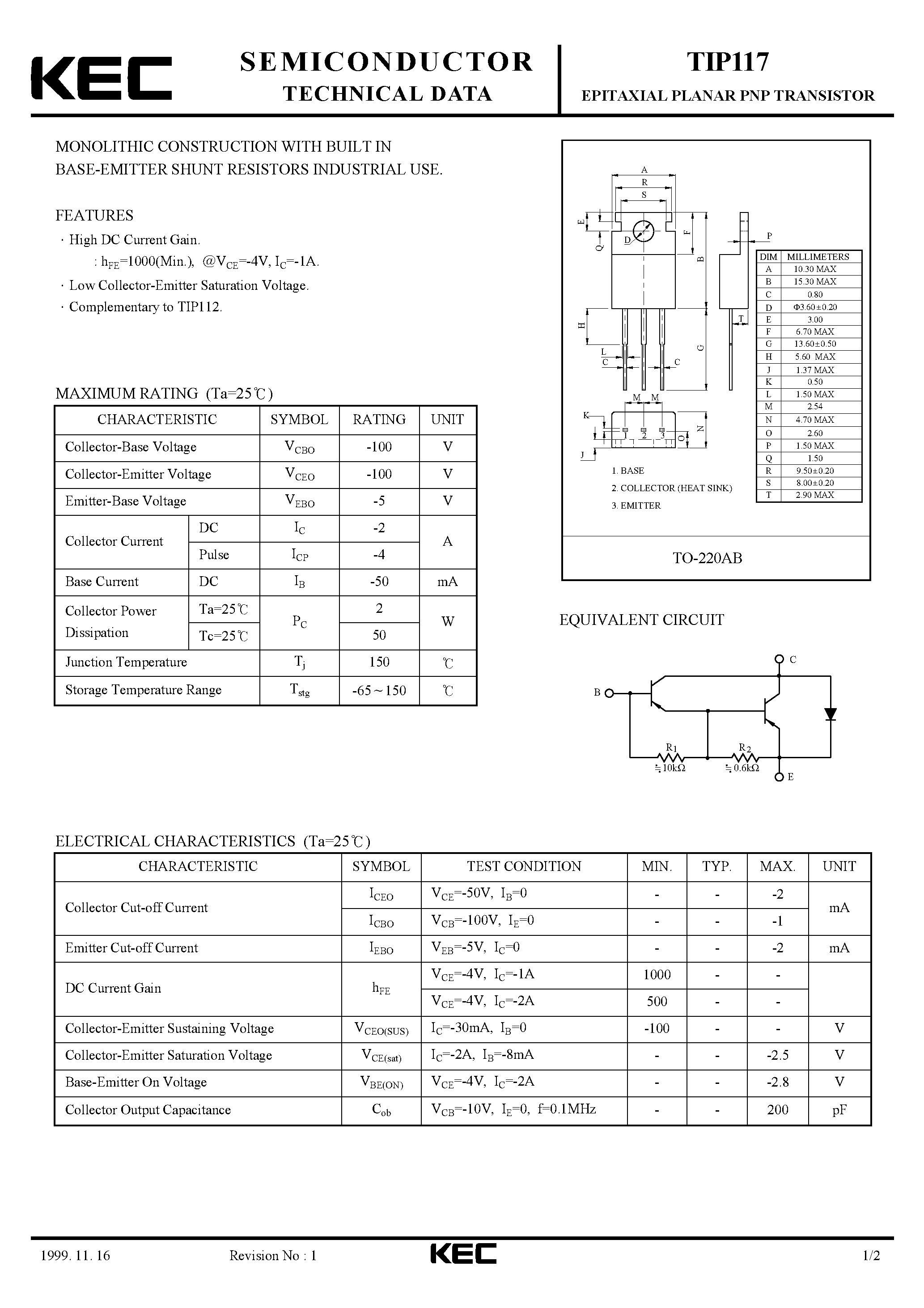 Даташит TIP117 - EPITAXIAL PLANAR PNP TRANSISTOR (MONOLITHIC CONSTRUCTION WITH BUILT IN BASE-EMITTER SHUNT RESISTORS INDUSTRIAL USE.) страница 1