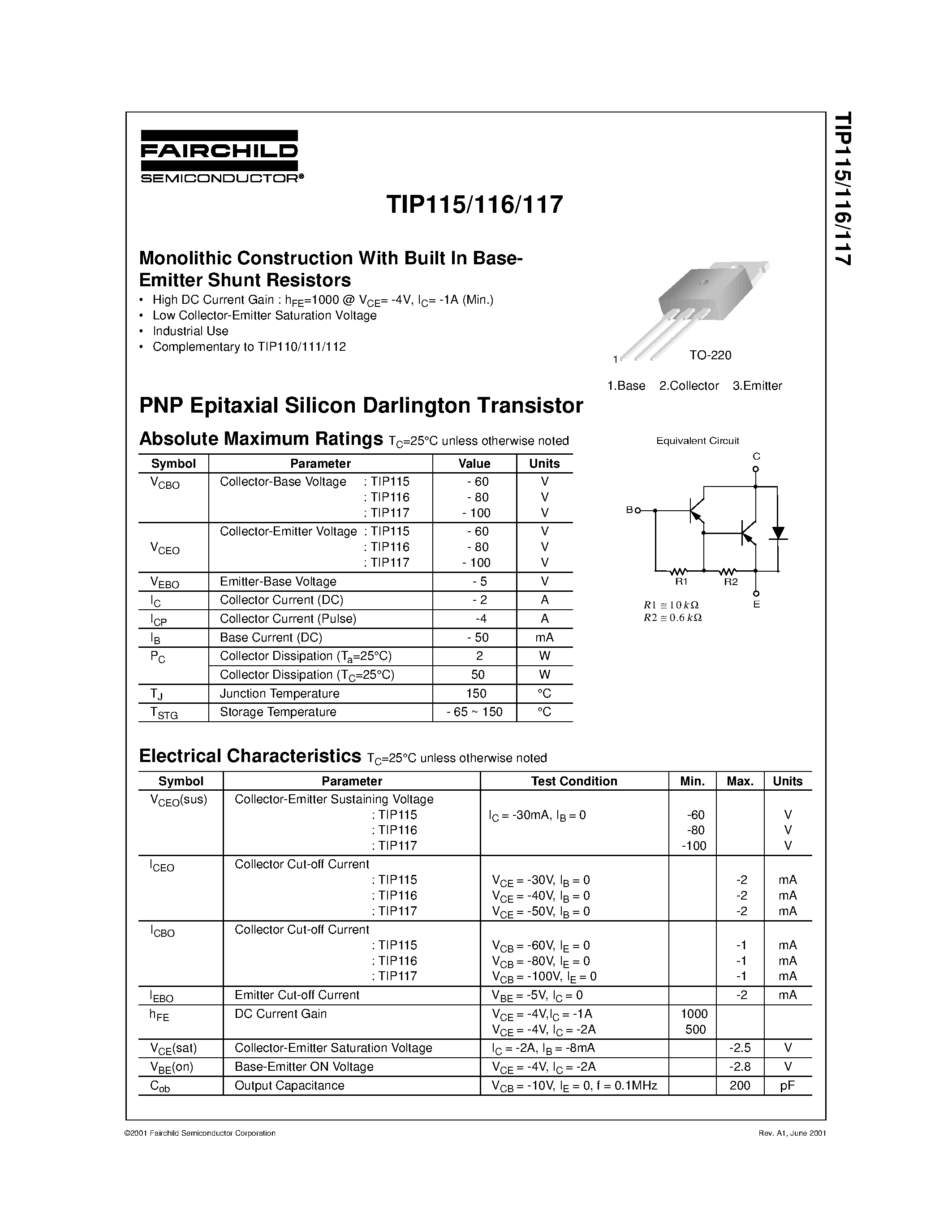 Даташит TIP117 - Monolithic Construction With Built In Base- Emitter Shunt Resistors страница 1