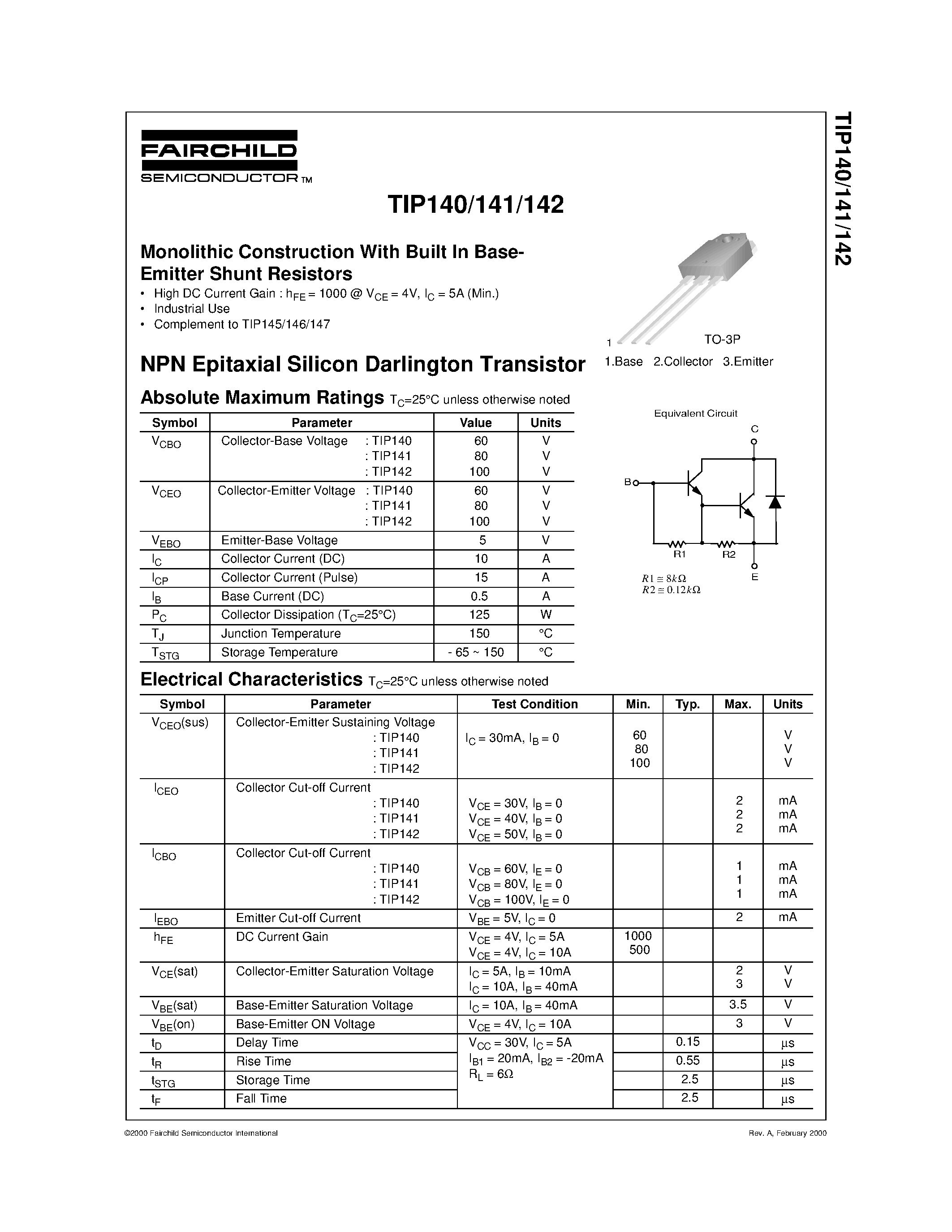 Даташит TIP141 - Monolithic Construction With Built In Base- Emitter Shunt Resistors страница 1