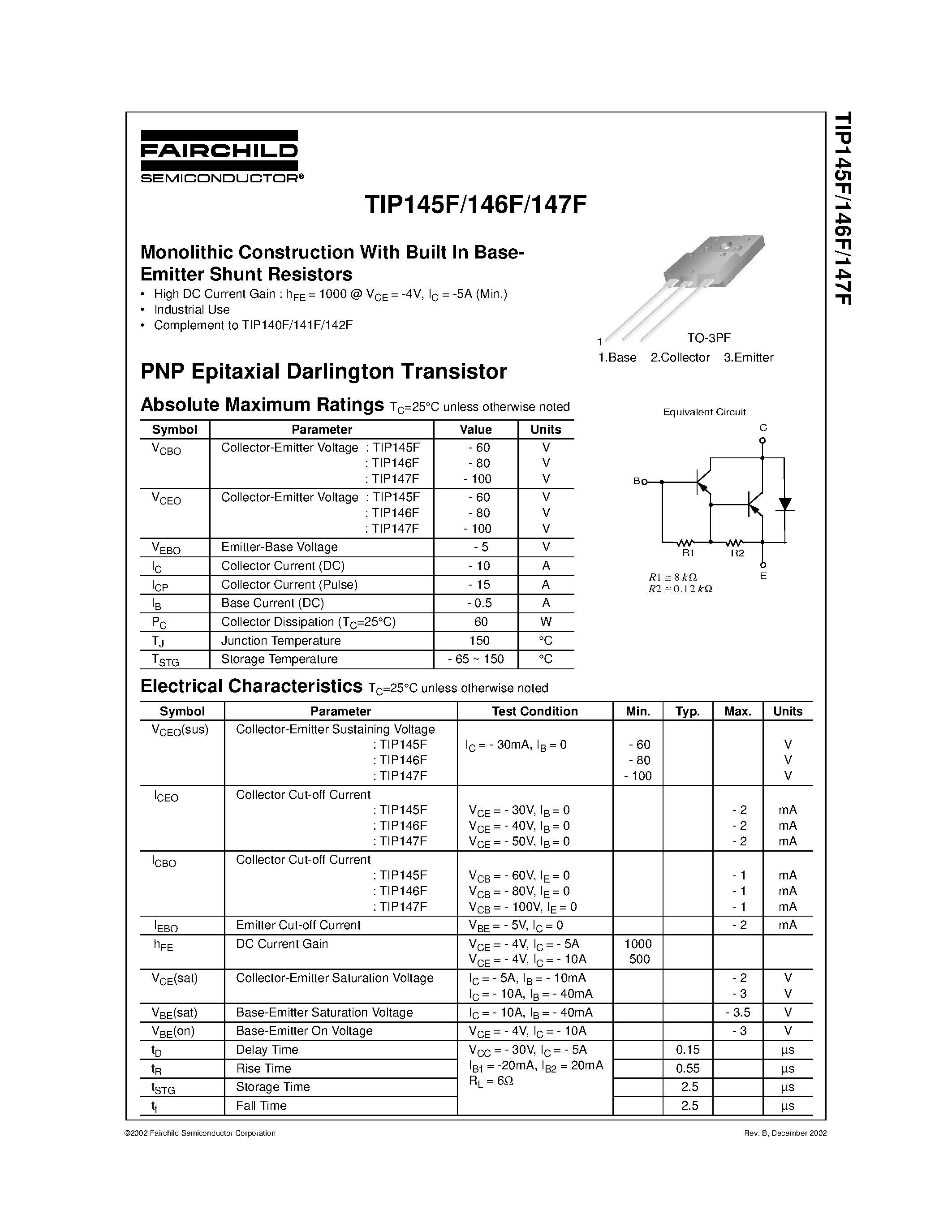 Даташит TIP147F - Monolithic Construction With Built In Base- Emitter Shunt Resistors страница 1