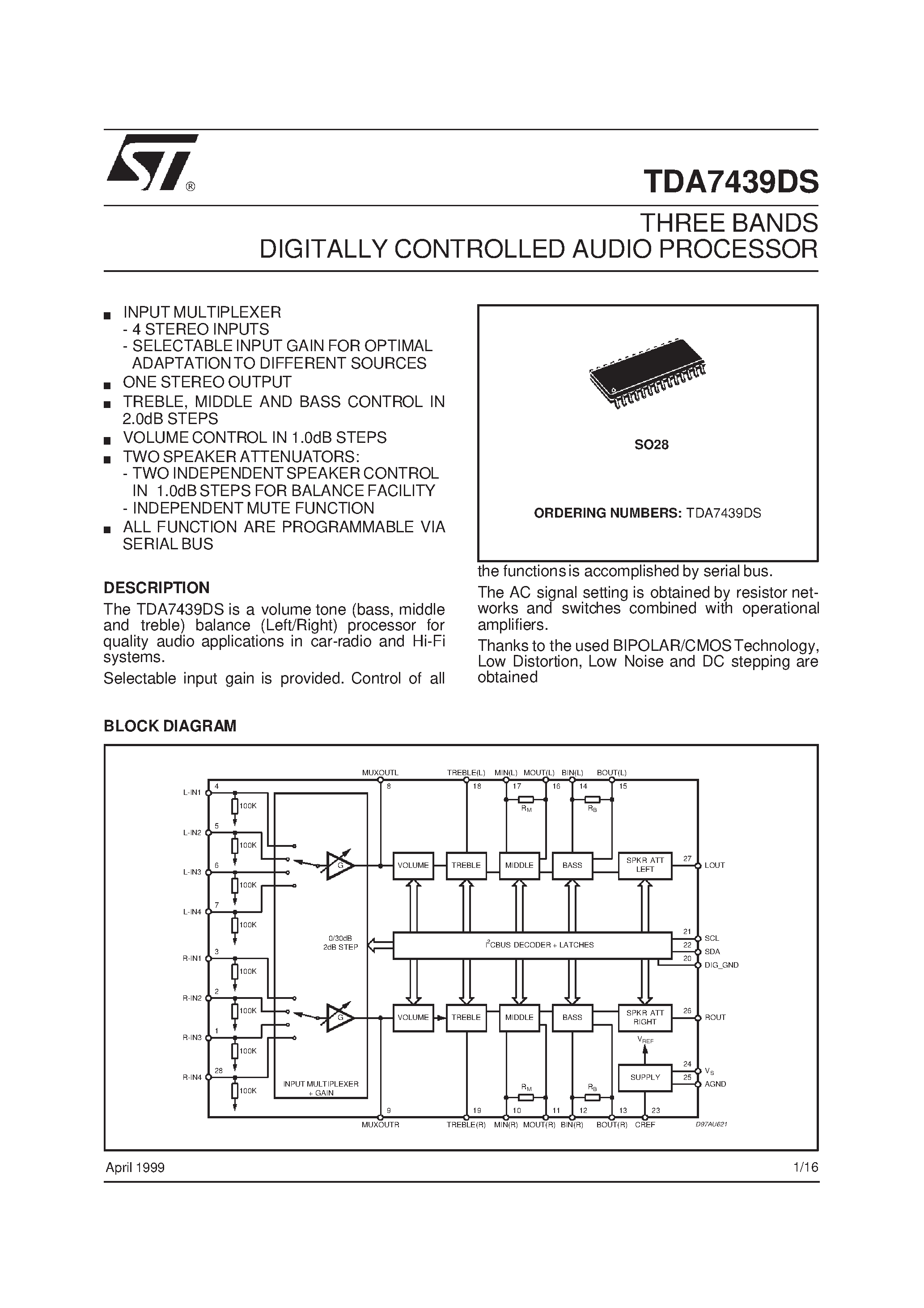 Даташит TDA7439DS - THREE BANDS DIGITALLY CONTROLLED AUDIO PROCESSOR страница 1