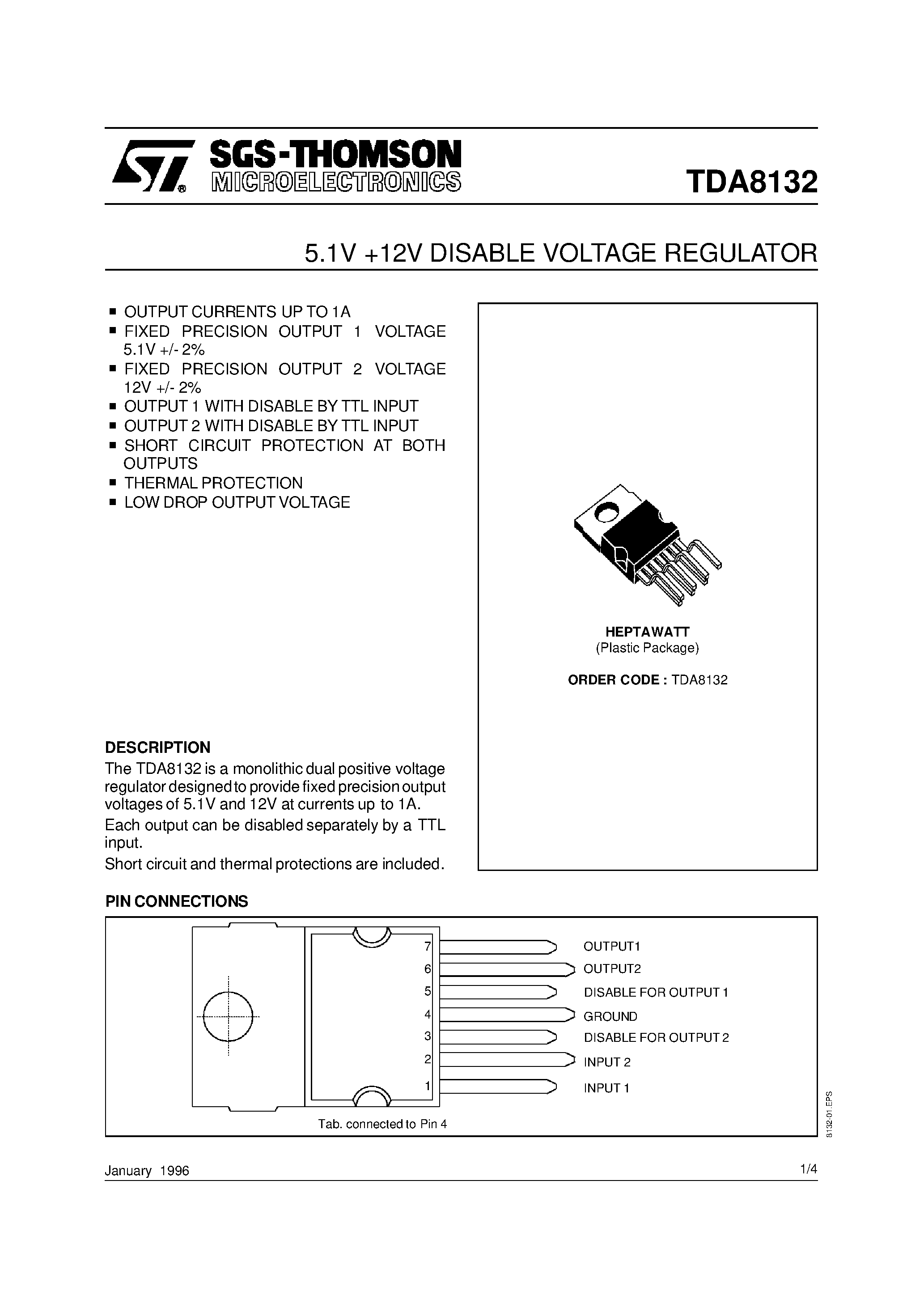 Datasheet TDA8132 page 1 Datasheet TDA8132 - 5.1V+ 12V DISABLE VOLTAGE REGULATOR page 1