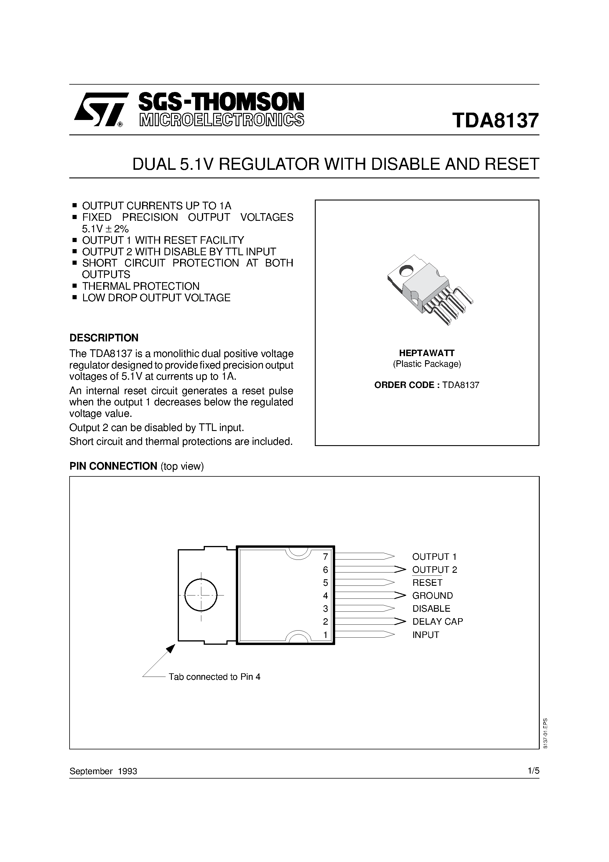 Datasheet TDA8137 page 1 Datasheet TDA8137 - DUAL 5.1V REGULATOR WITH DISABLE AND RESET page 1