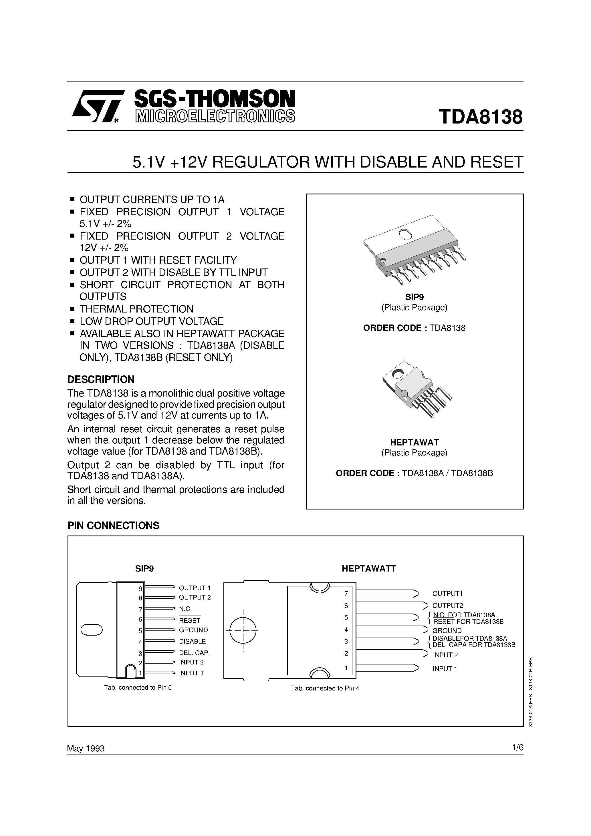 Datasheet TDA8138 page 1 Datasheet TDA8138 - 5.1V+ 12V REGULATOR WITH DISABLE AND RESET page 1
