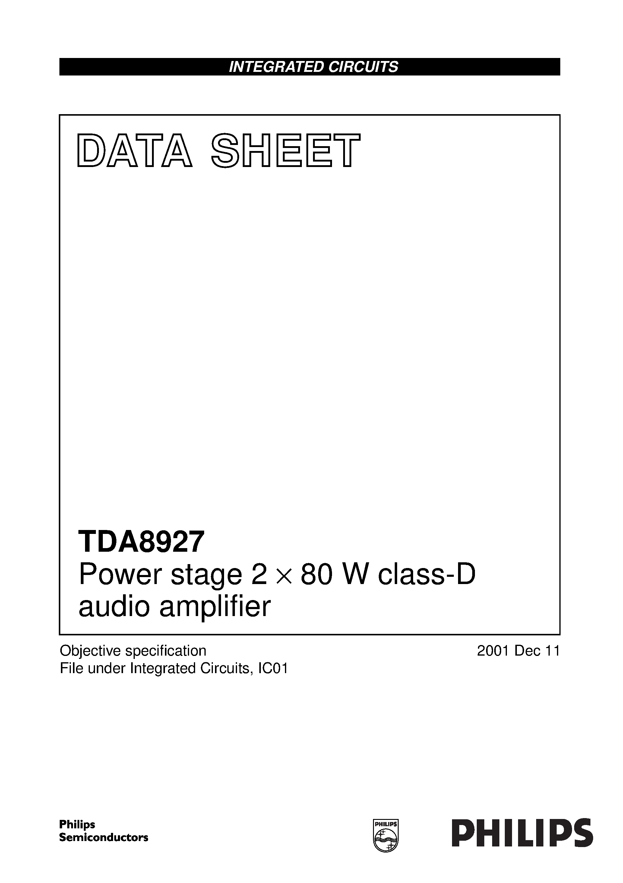 Datasheet TDA8927 page 1 Datasheet TDA8927 - Power stage 2 x 80 W class-D audio amplifier page 1