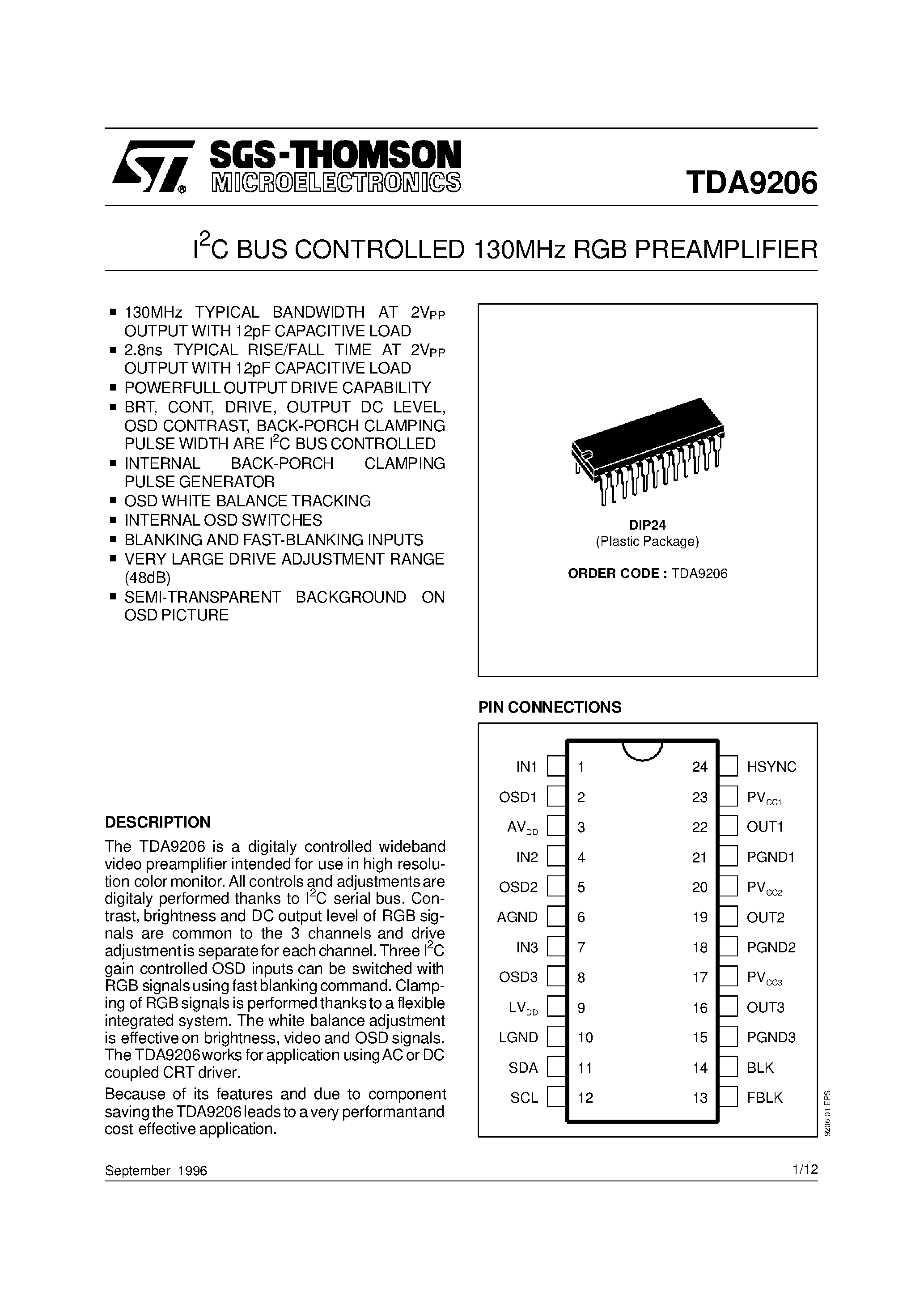 Даташит на микросхему TDA9206 страница 1 Даташит TDA9206 - I2C BUS CONTROLLED 130MHz RGB PREAMPLIFIER страница 1