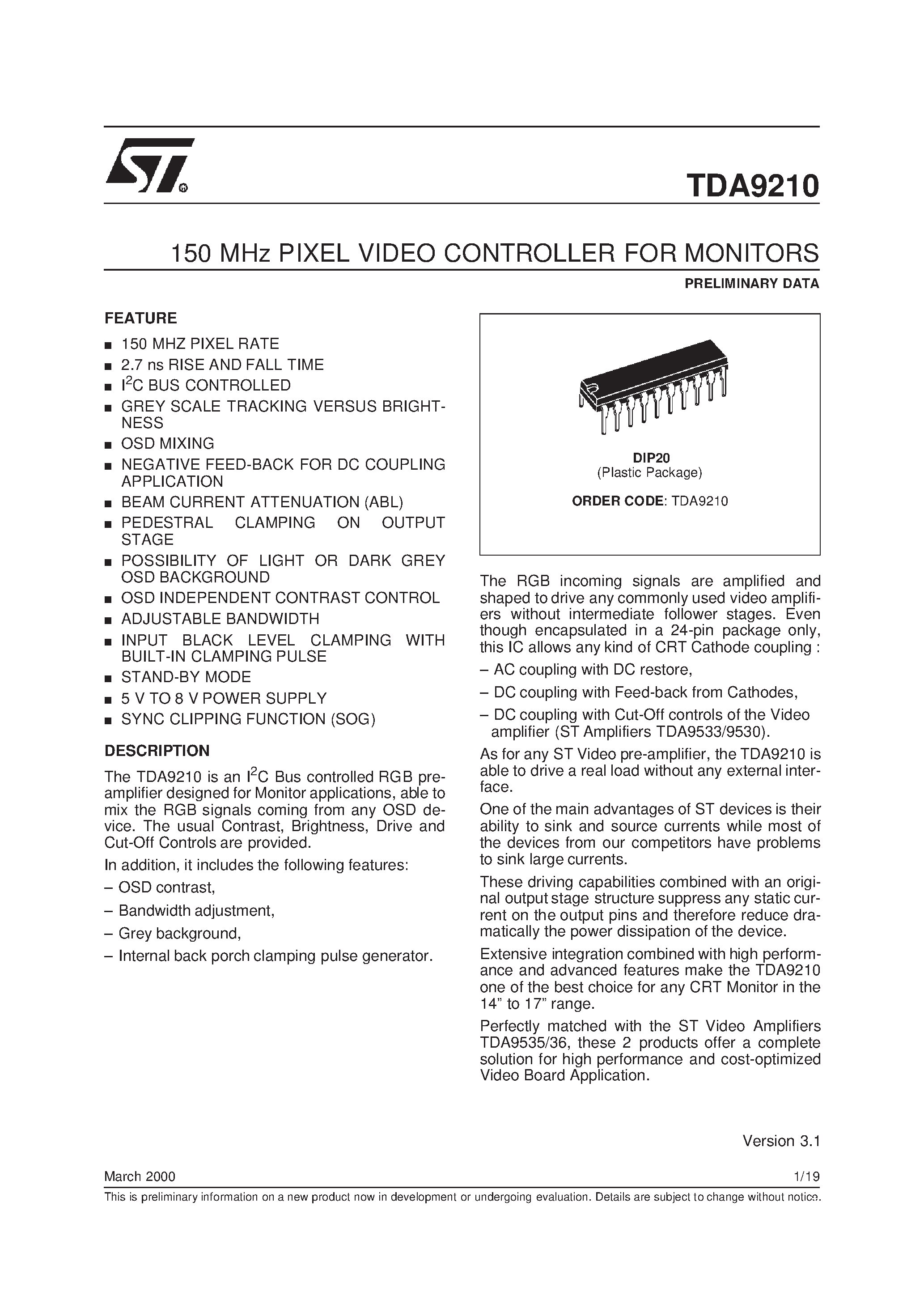 Даташит на микросхему TDA9210 страница 1 Даташит TDA9210 - 150 MHz PIXEL VIDEO CONTROLLER FOR MONITORS страница 1