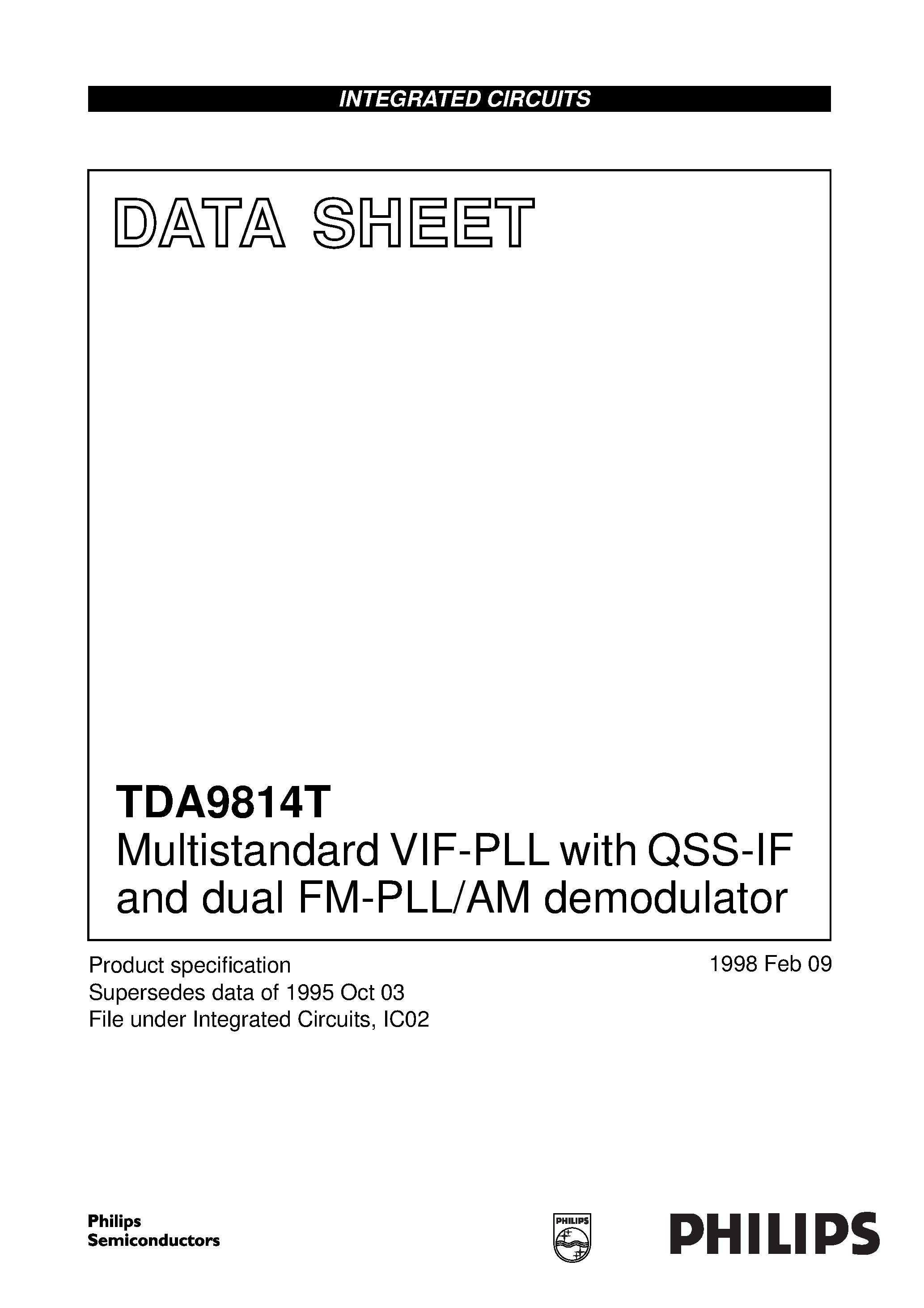 Datasheet TDA9814T page 1 Datasheet TDA9814T - Multistandard VIF-PLL with QSS-IF and dual FM-PLL/AM demodulator page 1