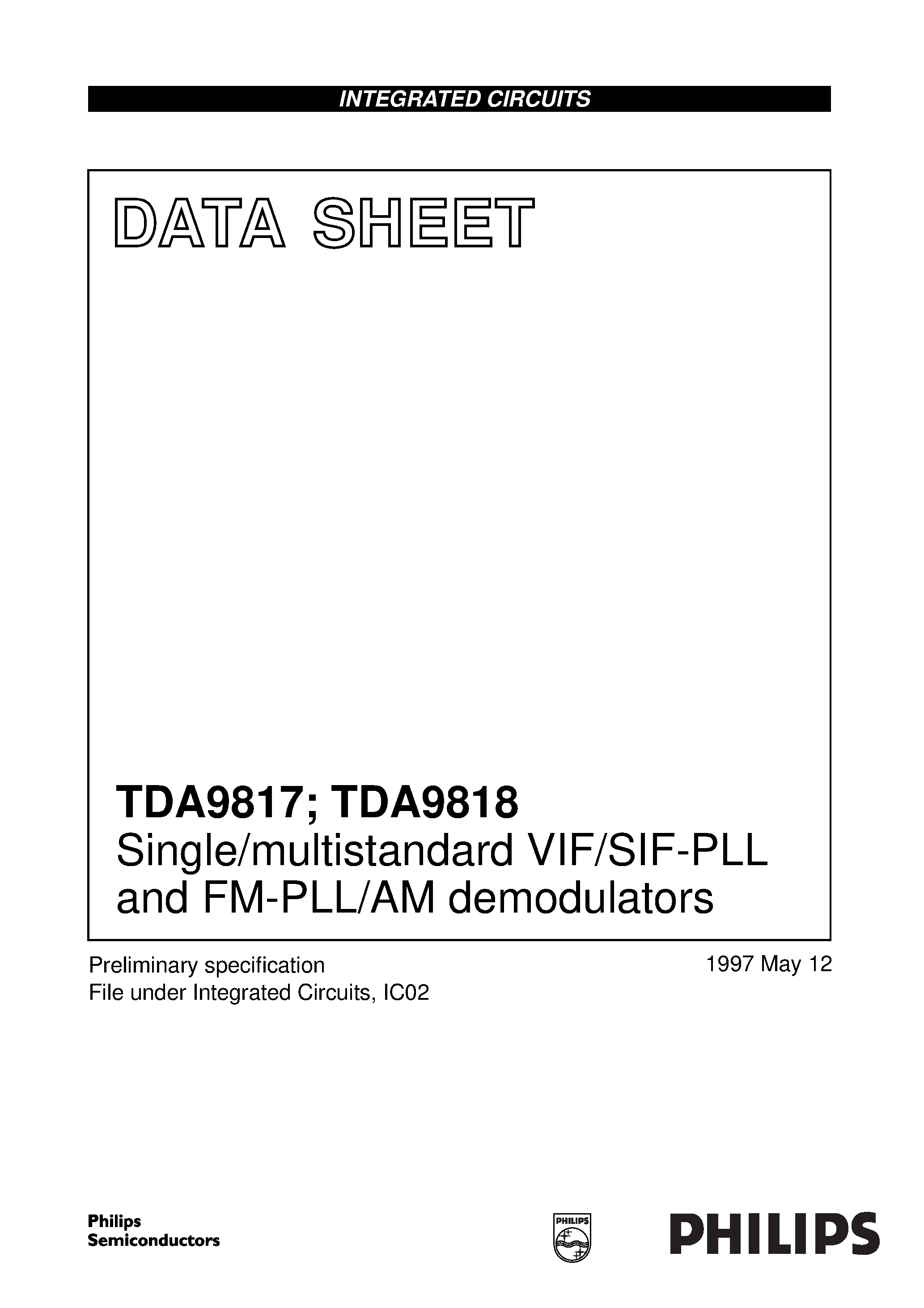 Datasheet TDA9818 page 1 Datasheet TDA9818 - Single/multistandard VIF/SIF-PLL and FM-PLL/AM demodulators page 1