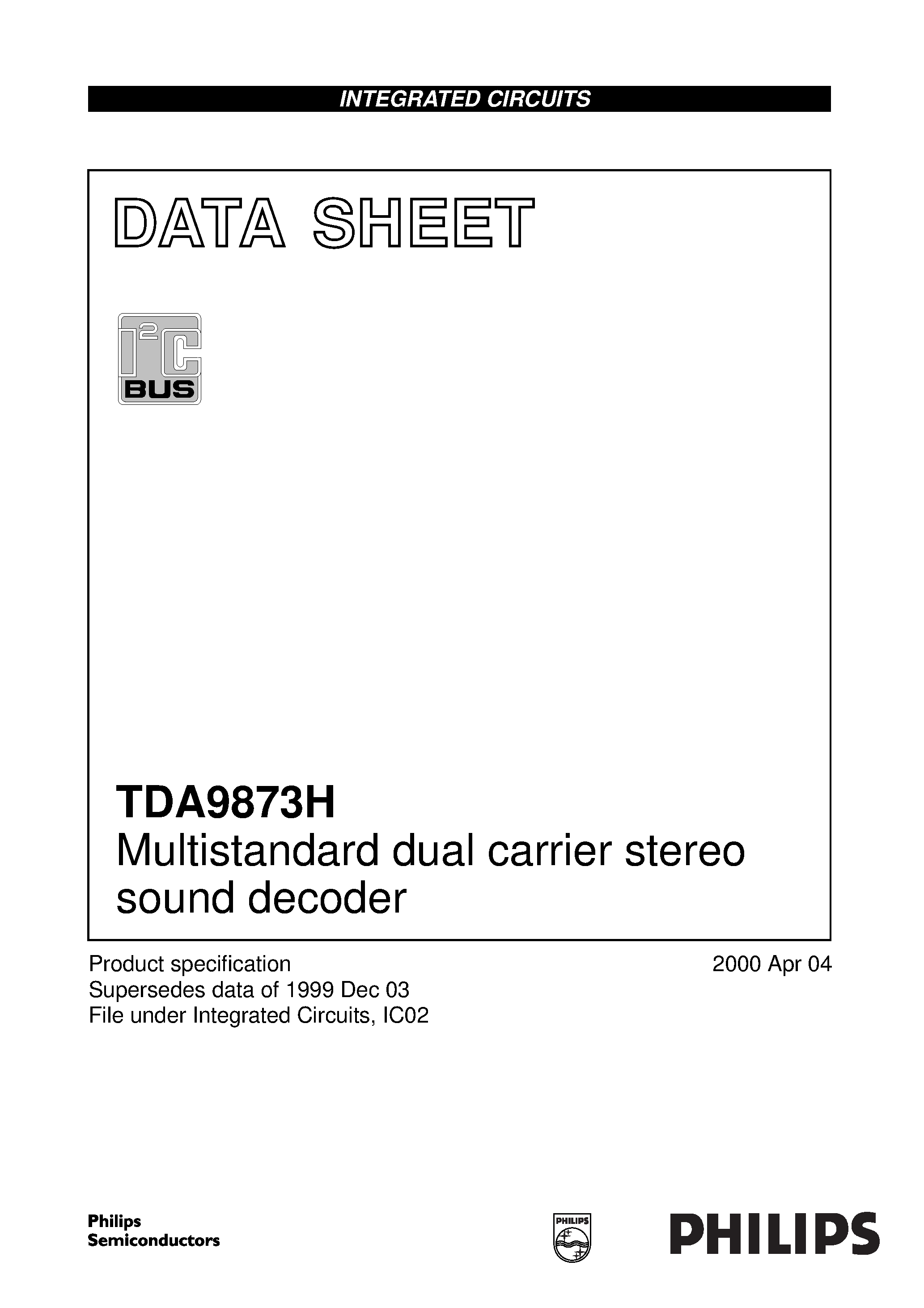 Datasheet TDA9873 page 1 Datasheet TDA9873 - Multistandard dual carrier stereo sound decoder page 1
