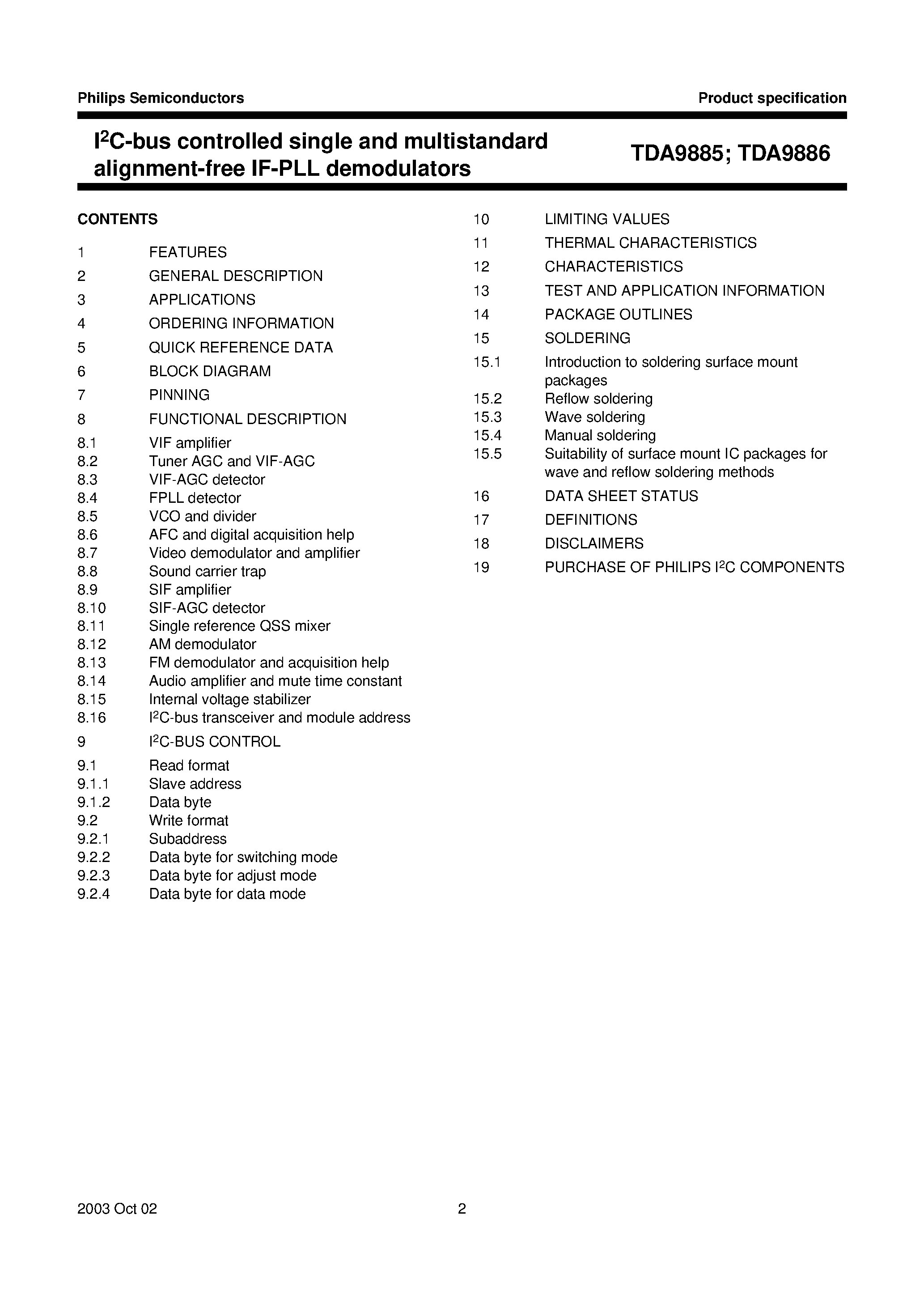 Datasheet TDA9886HN/V4 page 2 Datasheet TDA9886HN/V4 - I2C-bus controlled single and multistandard alignment-free IF-PLL demodulators page 2