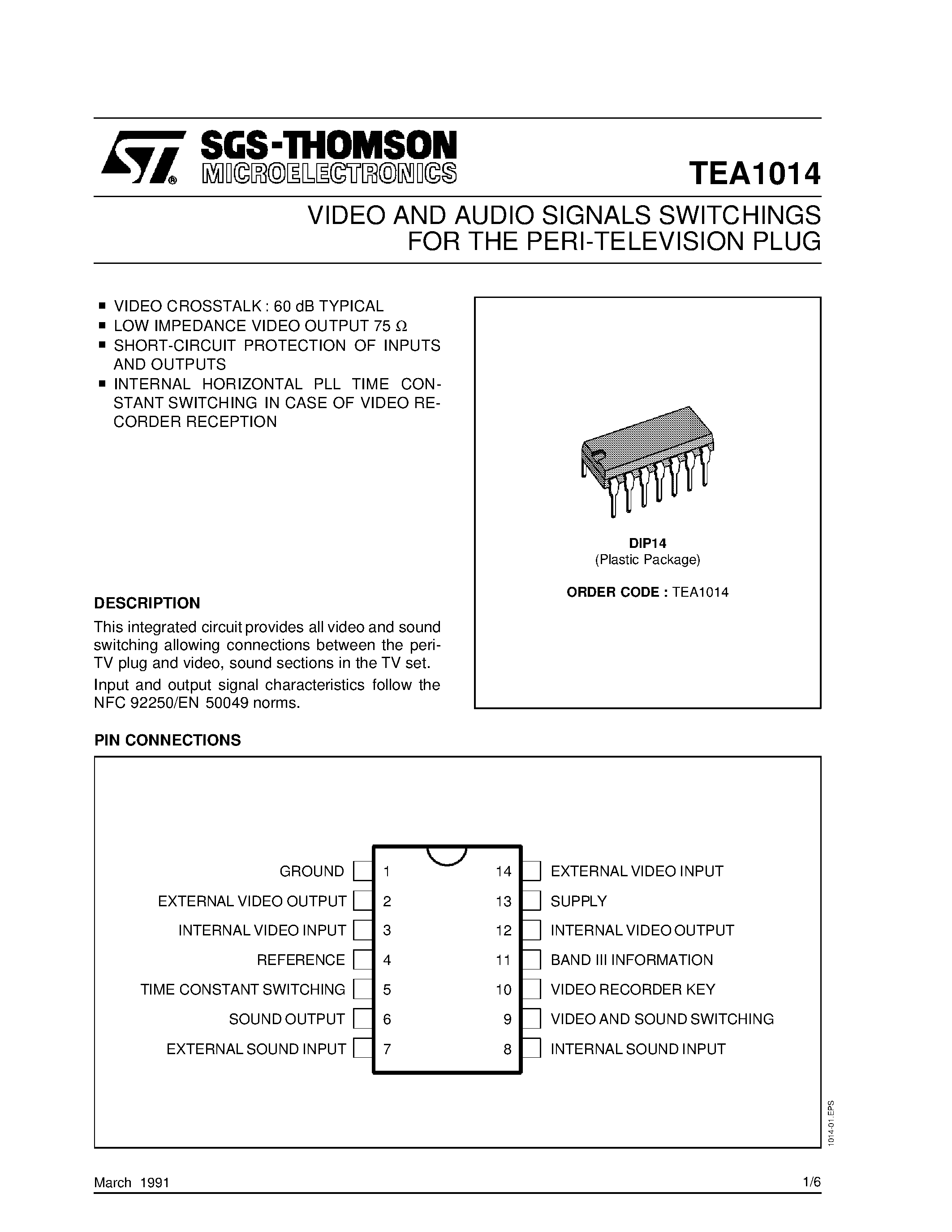 Datasheet TEA1014 page 1 Datasheet TEA1014 - VIDEO AND AUDIO SIGNALS SWITCHINGS FOR THE PERI-TELEVISION PLUG page 1