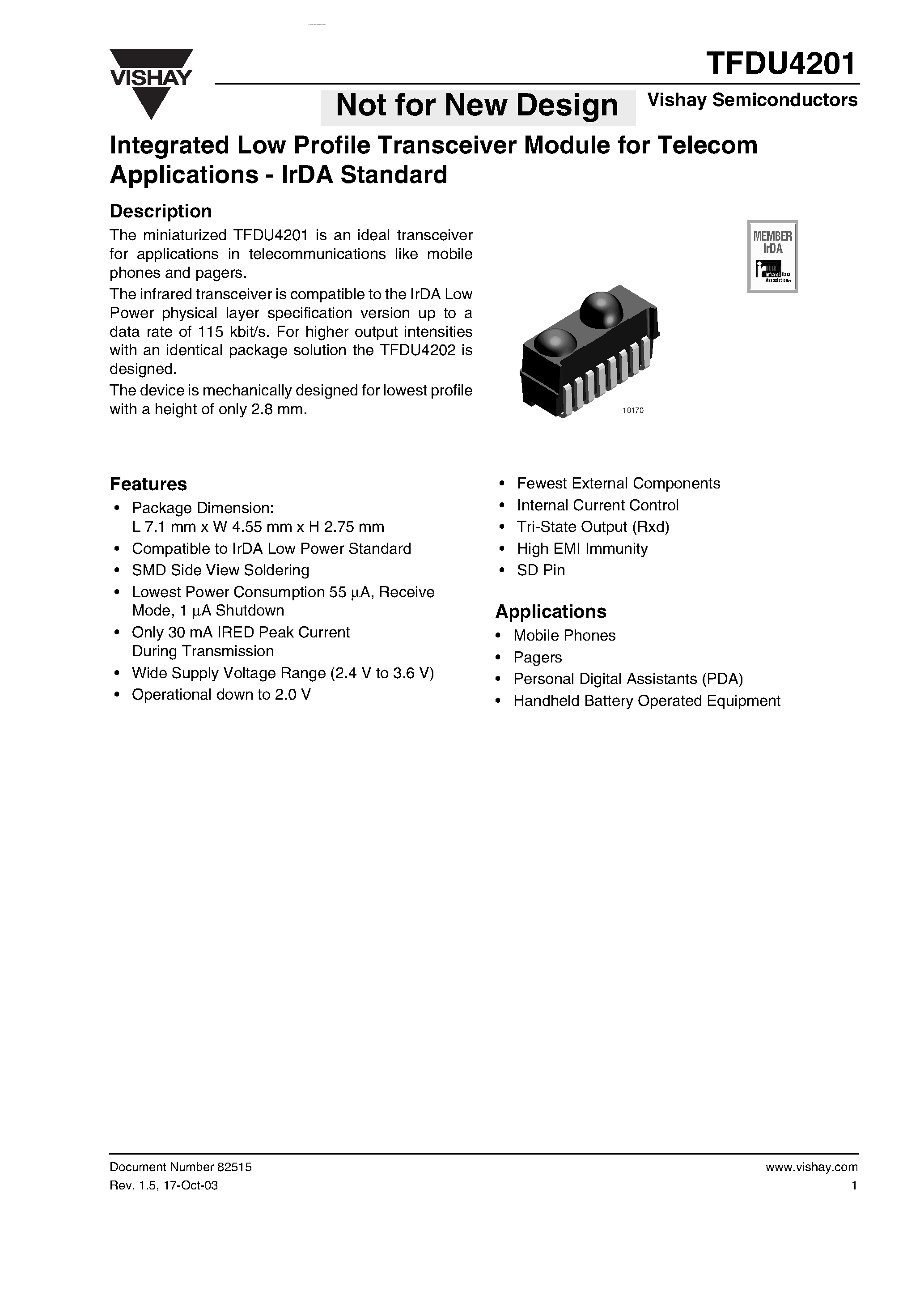 Даташит на микросхему TFDU4201 страница 1 Даташит TFDU4201 - Integrated Low Profile Transceiver Module for Telecom Applications - IrDA Standard страница 1