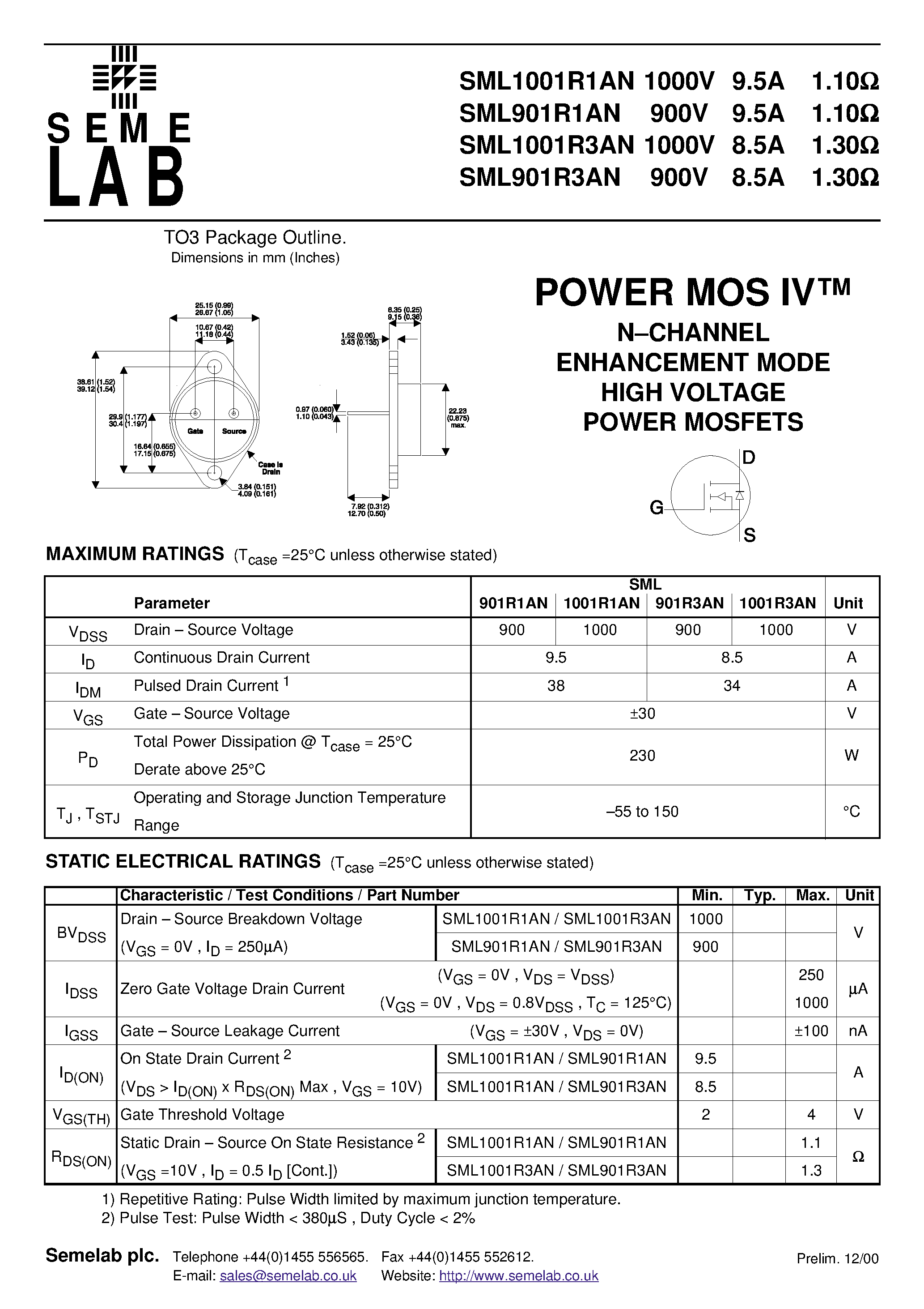 Datasheet SML901R3AN page 1 Datasheet SML901R3AN - N-CHANNEL ENHANCEMENT MODE HIGH VOLTAGE POWER MOSFETS page 1